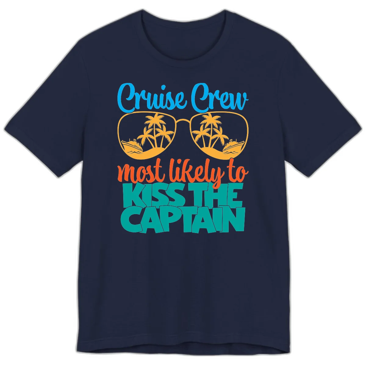 Cruise Crew Most Likely To Kiss The Captain Premium T-Shirt in Navy