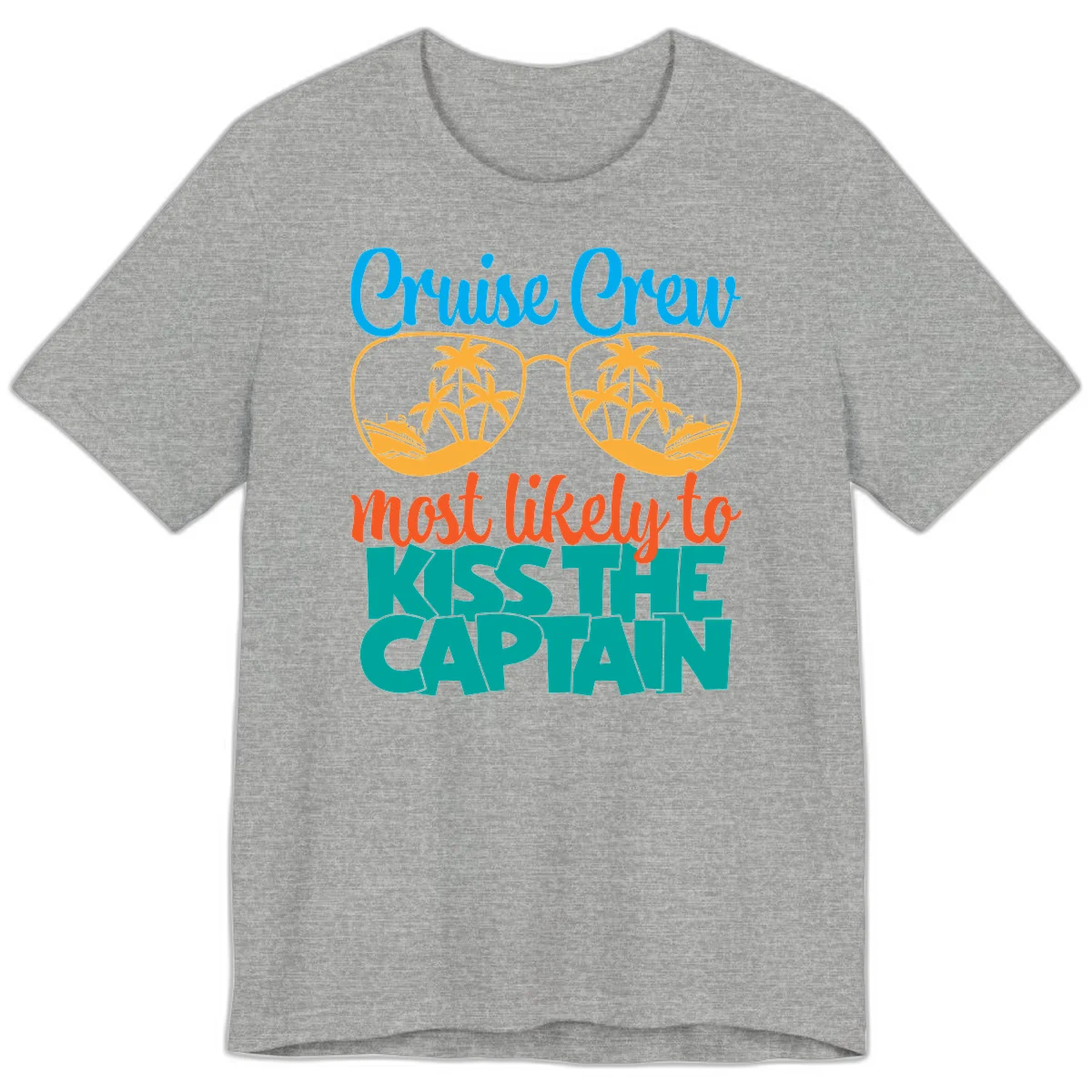 Cruise Crew Most Likely To Kiss The Captain Premium T-Shirt in Athletic Heather