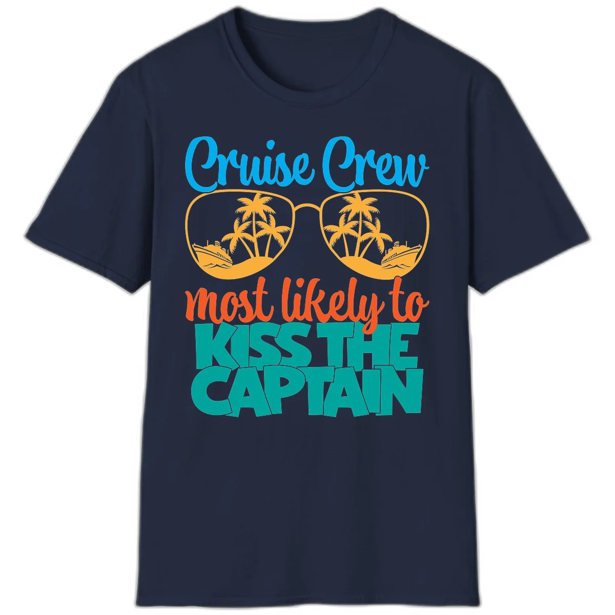 Cruise Crew Most Likely To Kiss The Captain T-Shirt in Navy