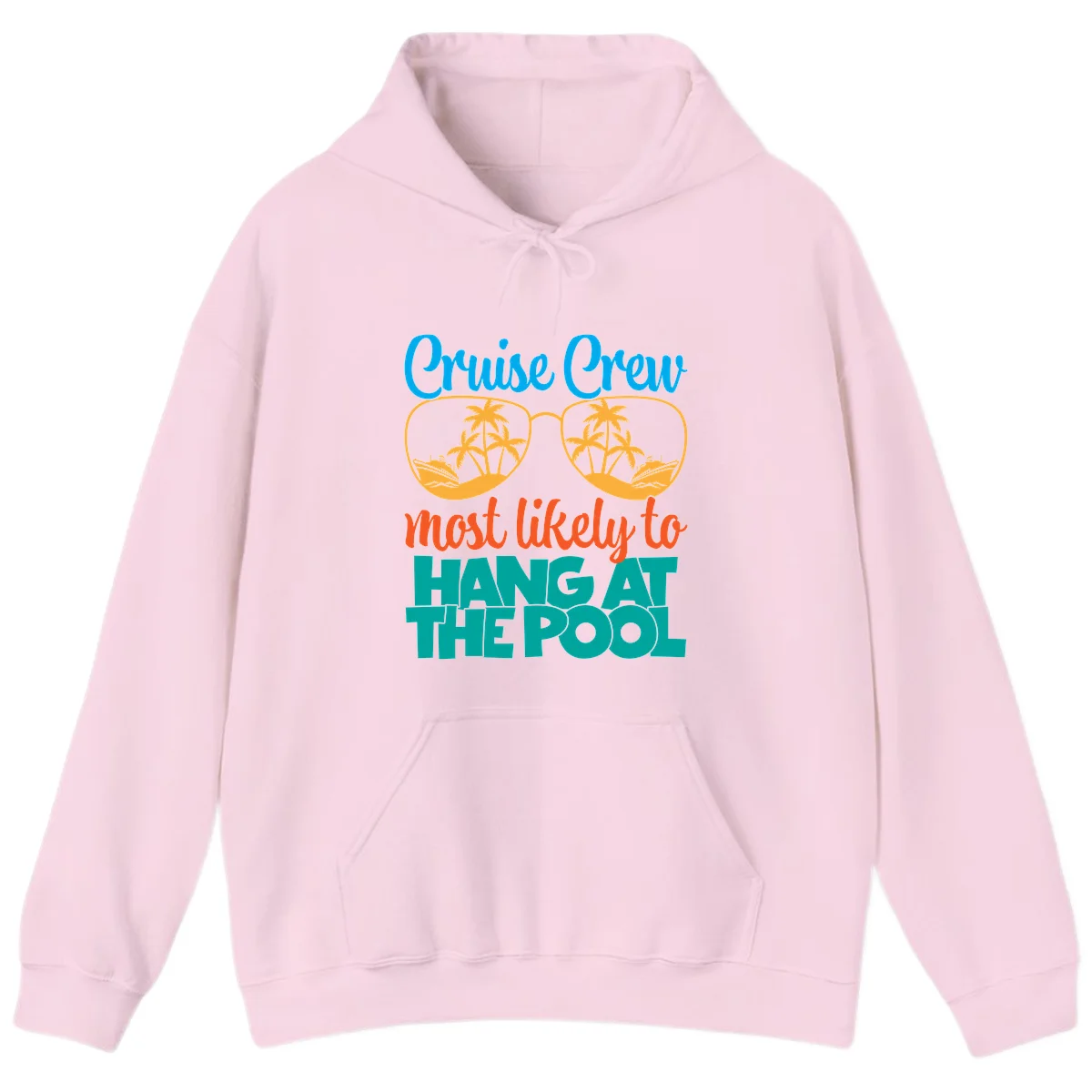 Cruise Crew What Likely To Hang At The Pool Hoodie in Light Pink