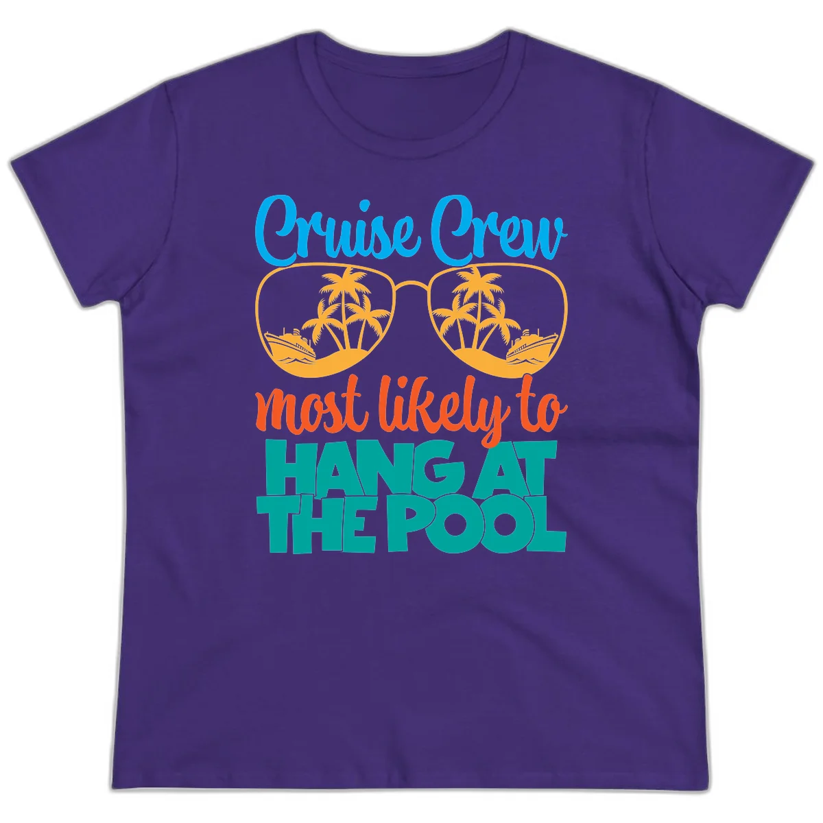 Cruise Crew What Likely To Hang At The Pool Ladies Tee in Purple