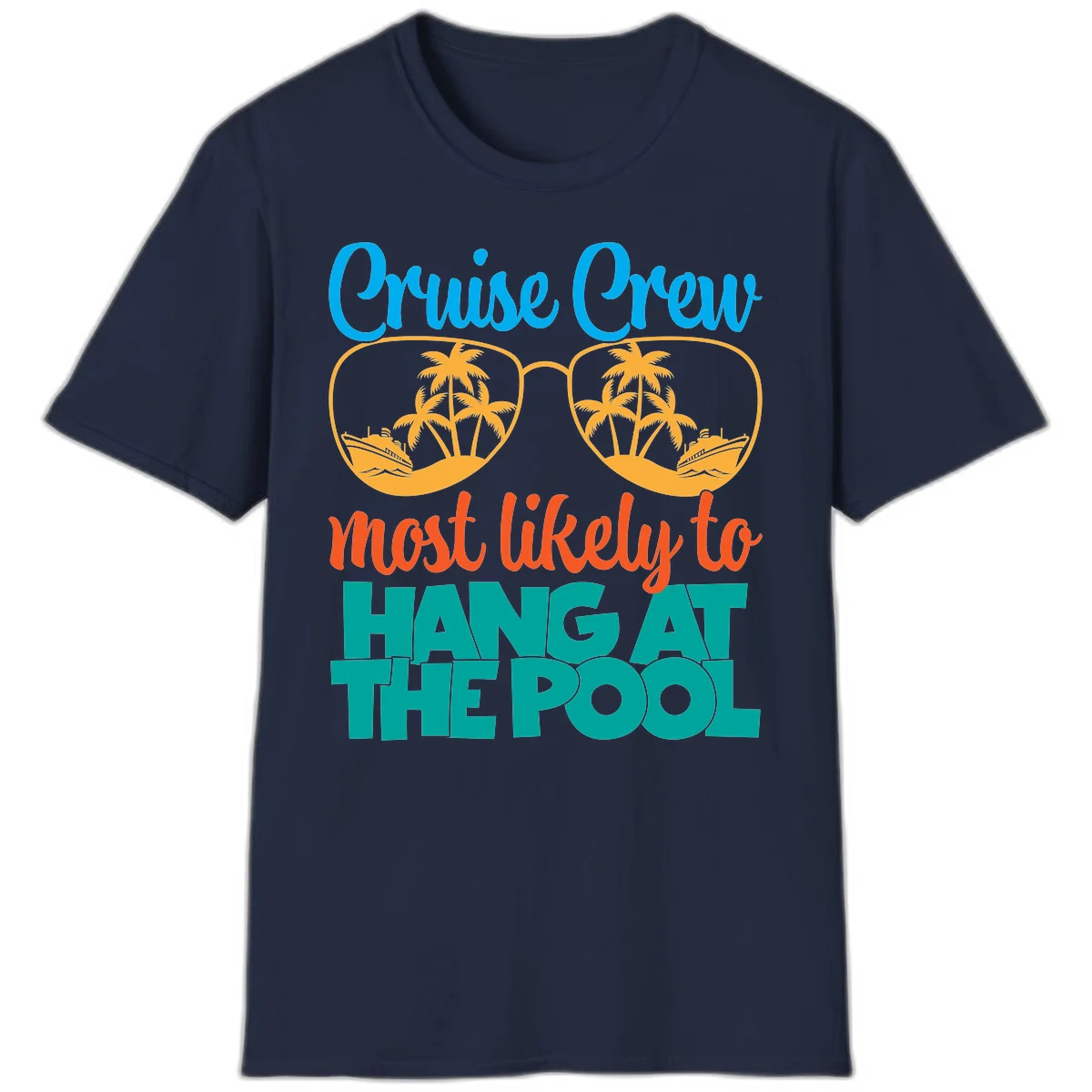 Cruise Crew What Likely To Hang At The Pool T-Shirt in Navy