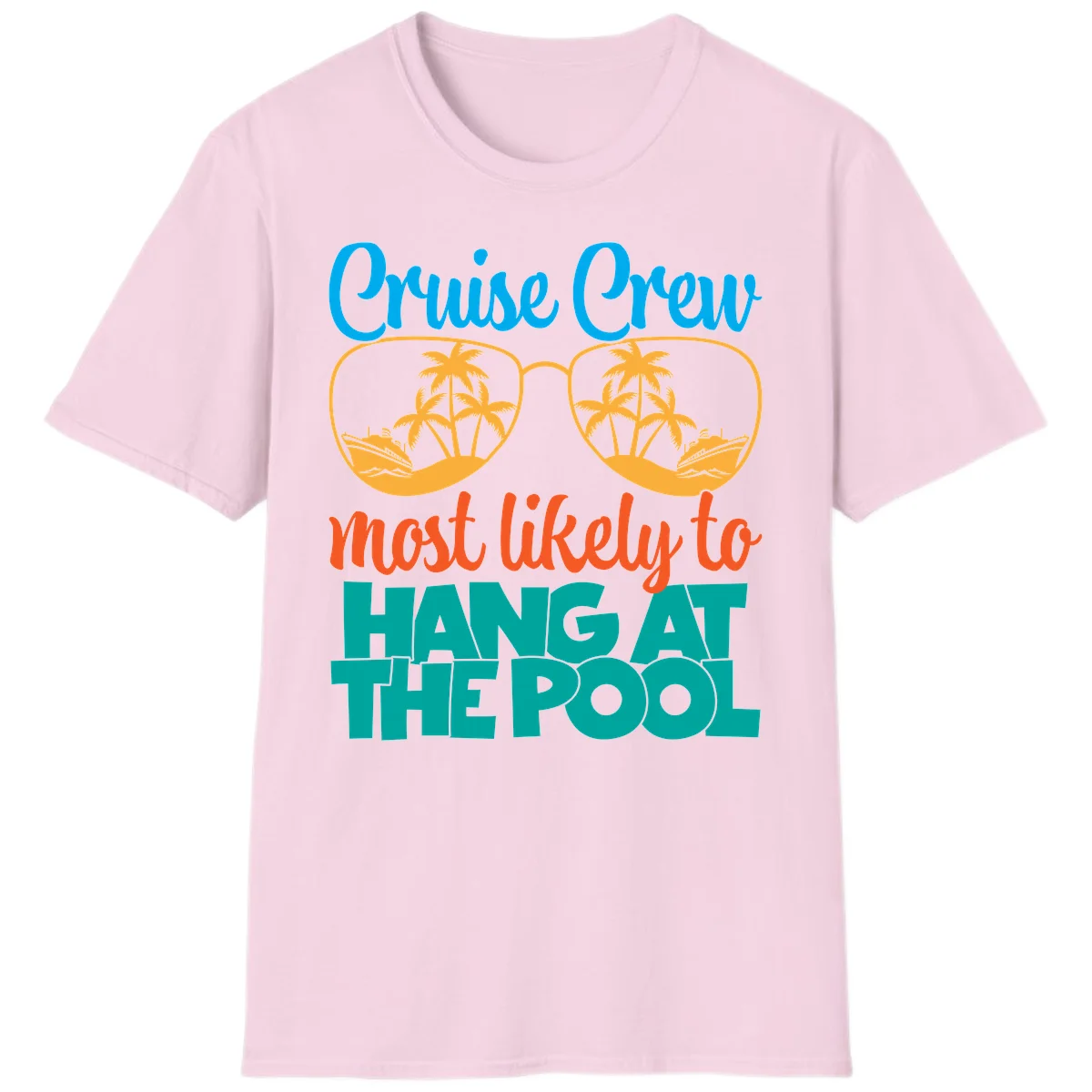 Cruise Crew What Likely To Hang At The Pool T-Shirt in Light Pink