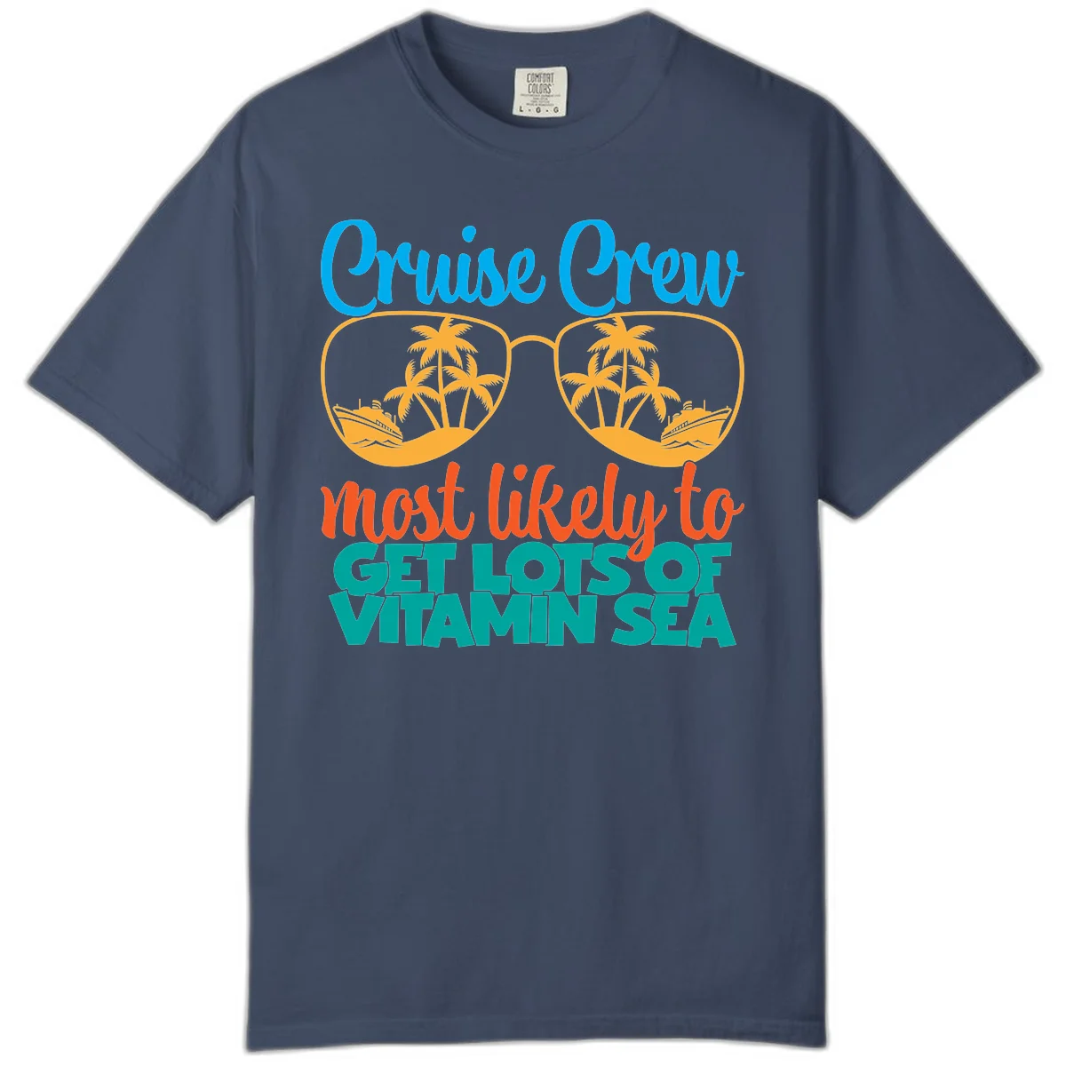 Cruise Crew Most Likely To Get Lost At Sea Comfort Color in Midnight