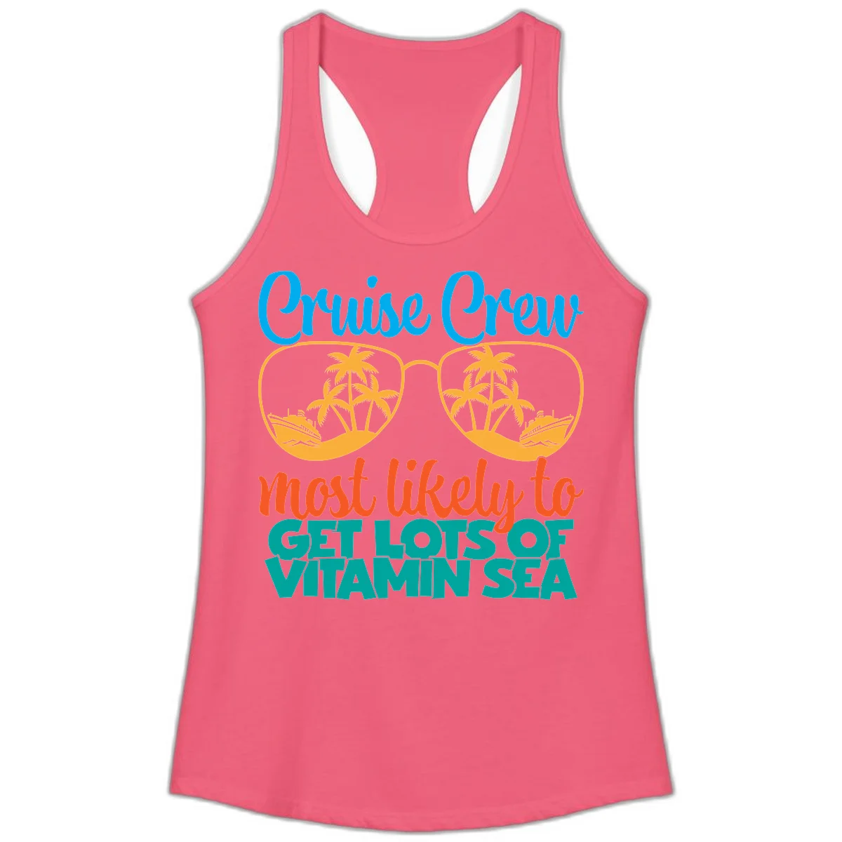 Cruise Crew Most Likely To Get Lost At Sea Ladies Tank in Hot Pink