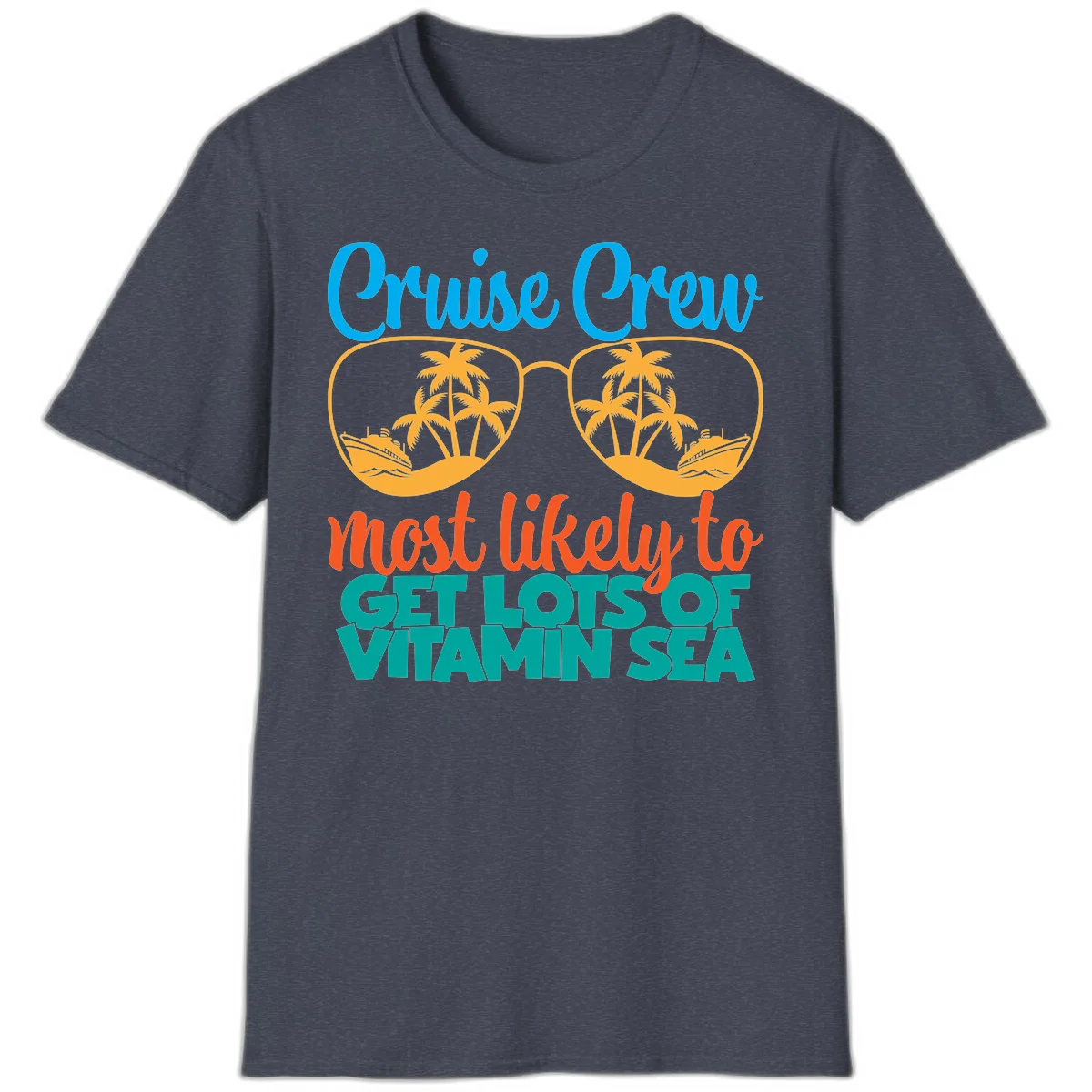 Cruise Crew Most Likely To Get Lost At Sea T-Shirt in Heather Navy