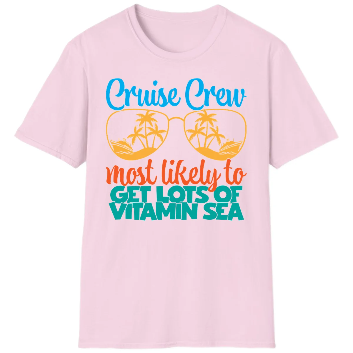 Cruise Crew Most Likely To Get Lost At Sea T-Shirt in Light Pink