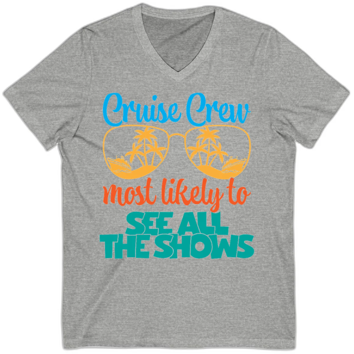 Cruise Crew Most Likely To See All The Shows V-Neck in Athletic Heather