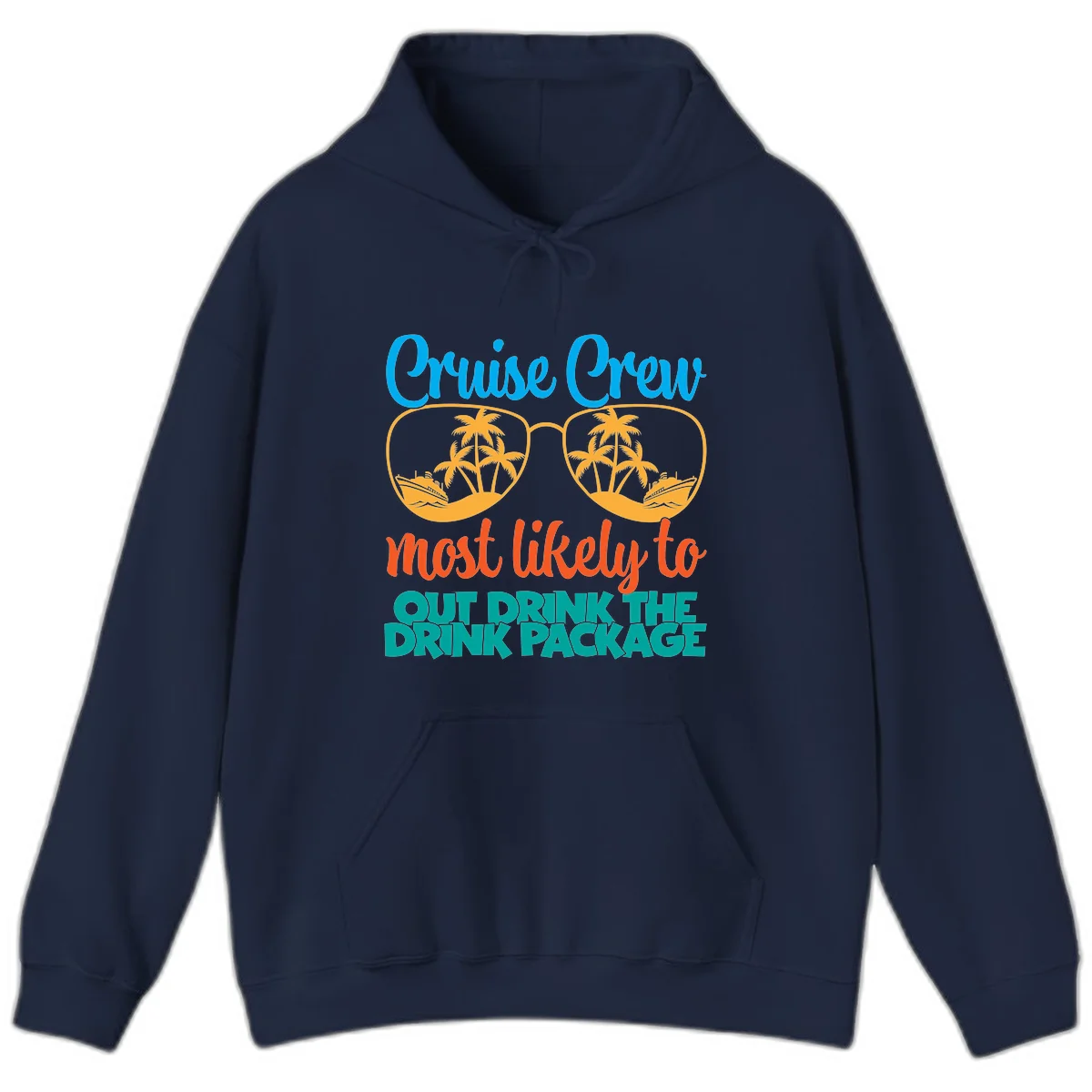 Cruise Crew Most Likely To Drink Package Hoodie in Navy