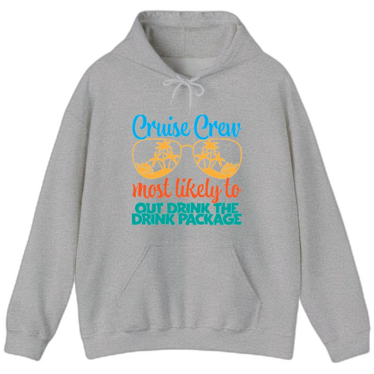 Cruise Crew Most Likely To Drink Package Hoodie in Sport Grey
