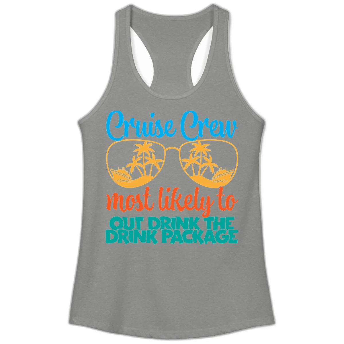 Cruise Crew Most Likely To Drink Package Ladies Tank in Heather Grey
