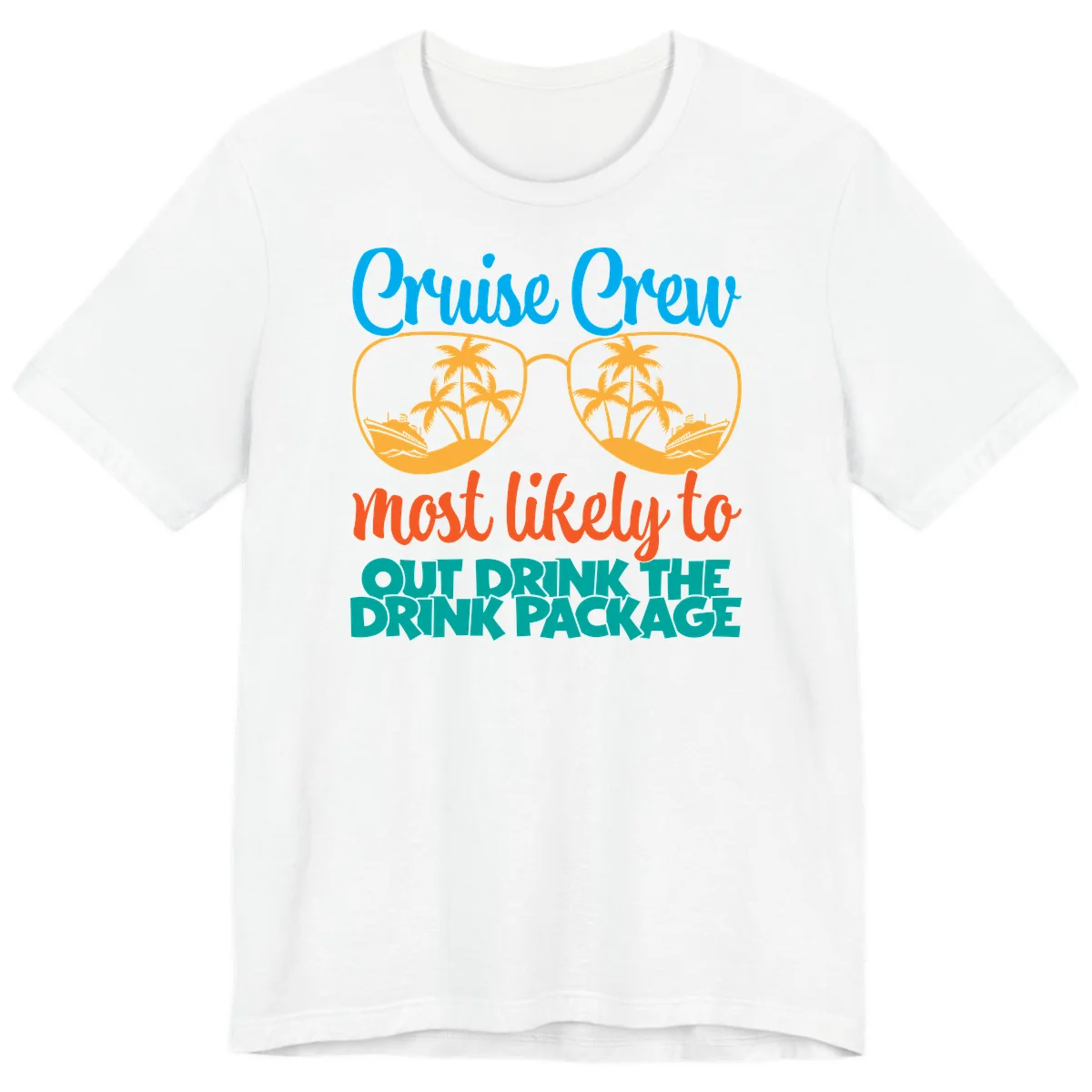 Cruise Crew Most Likely To Drink Package Premium T-Shirt in White