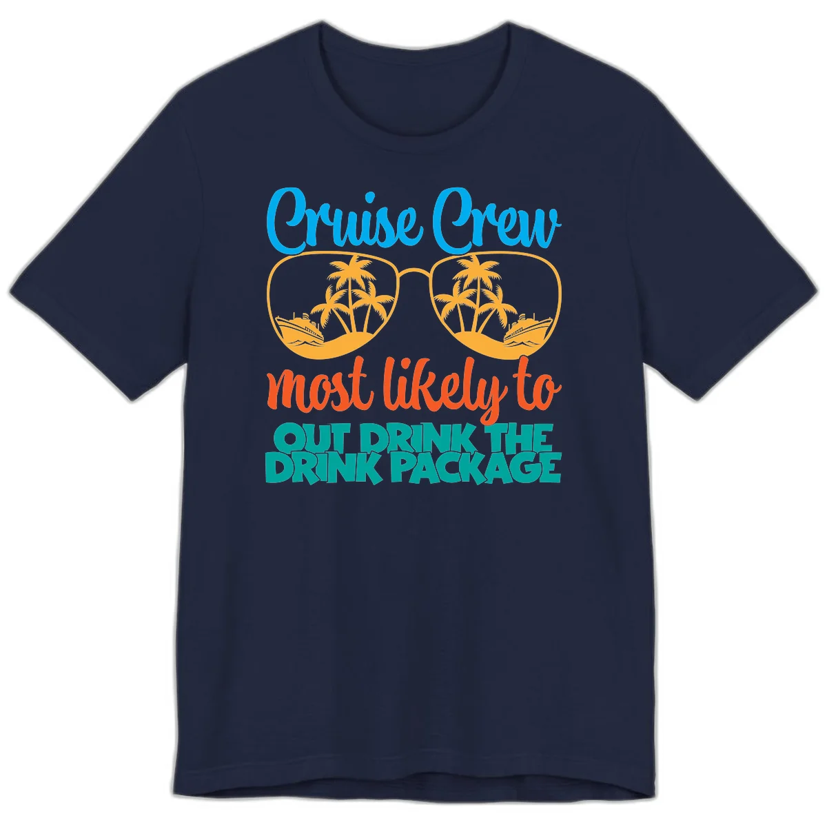 Cruise Crew Most Likely To Drink Package Premium T-Shirt in Navy