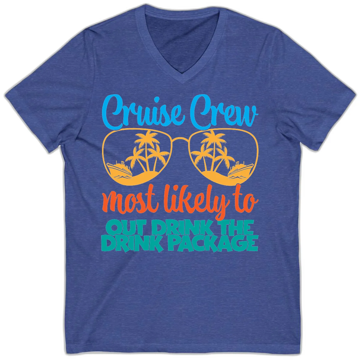 Cruise Crew Most Likely To Drink Package V-Neck in Heather True Royal