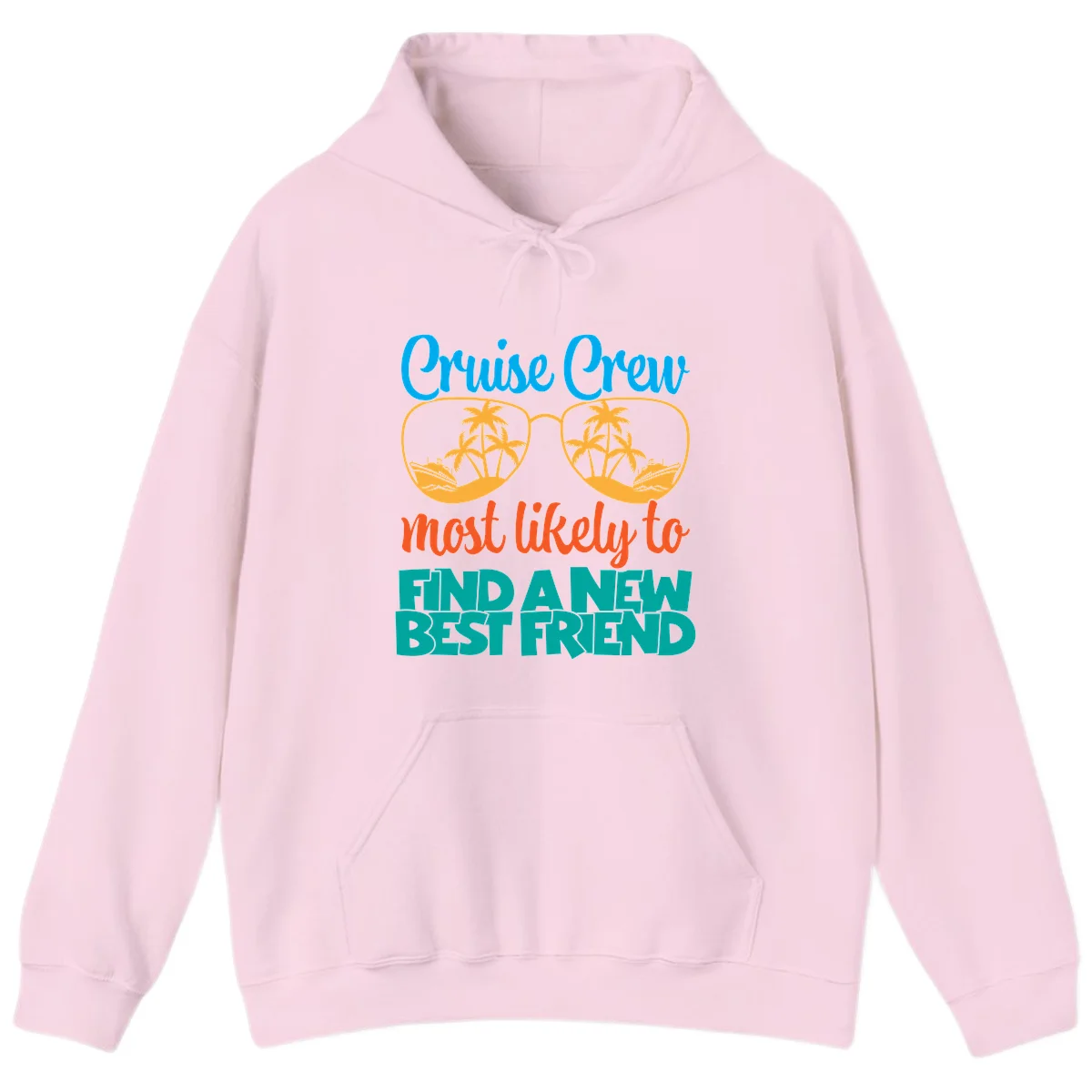 Cruise Crew Most Likely to Find a New Best Friend Hoodie in Light Pink
