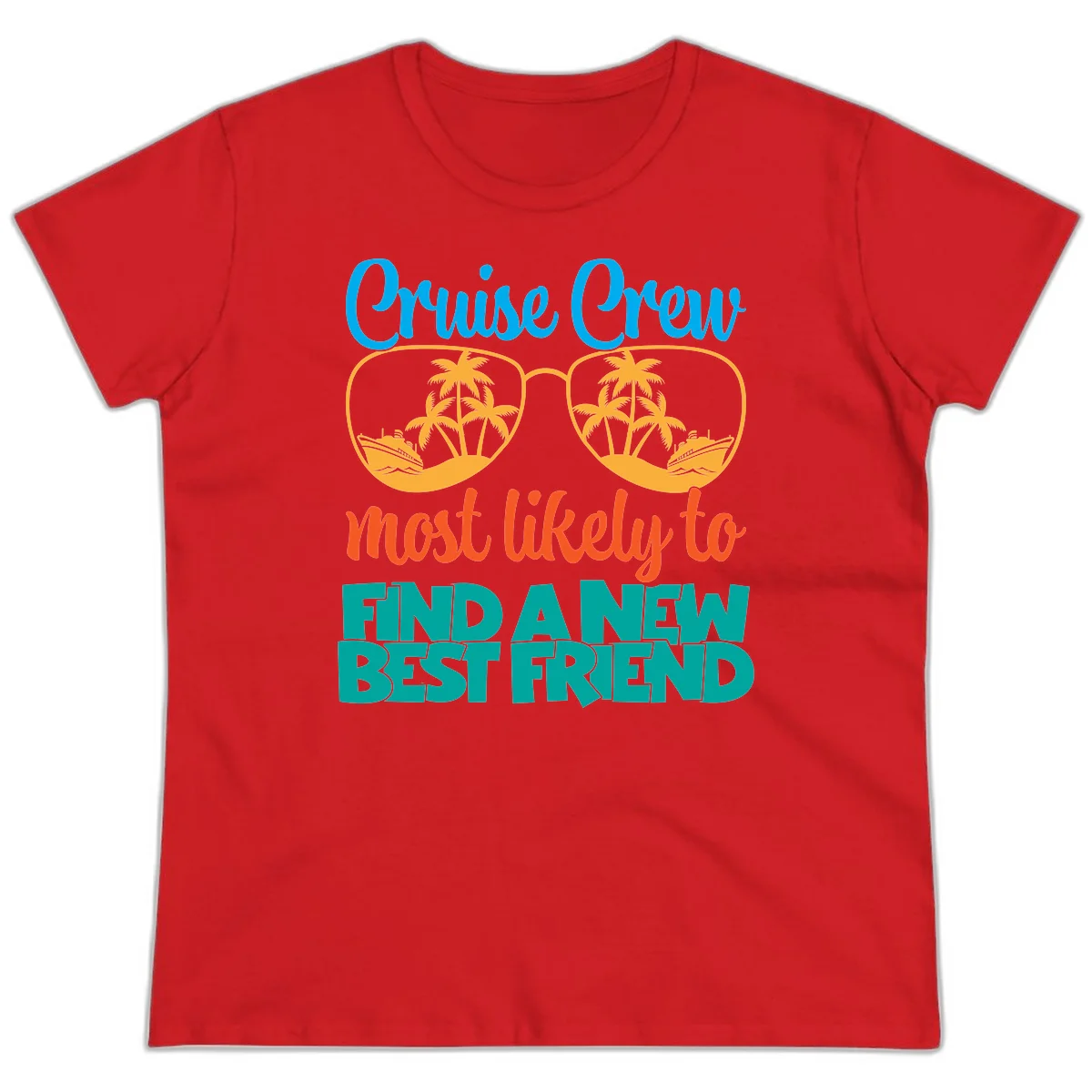 Cruise Crew Most Likely to Find a New Best Friend Ladies Tee in Red