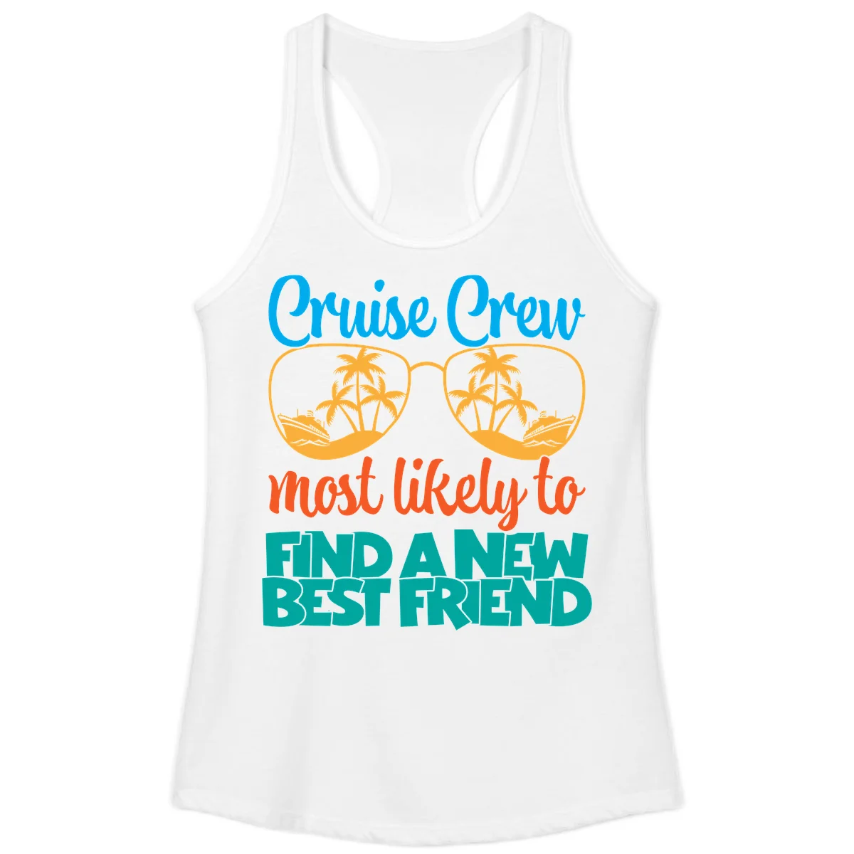 Cruise Crew Most Likely to Find a New Best Friend Ladies Tank in White