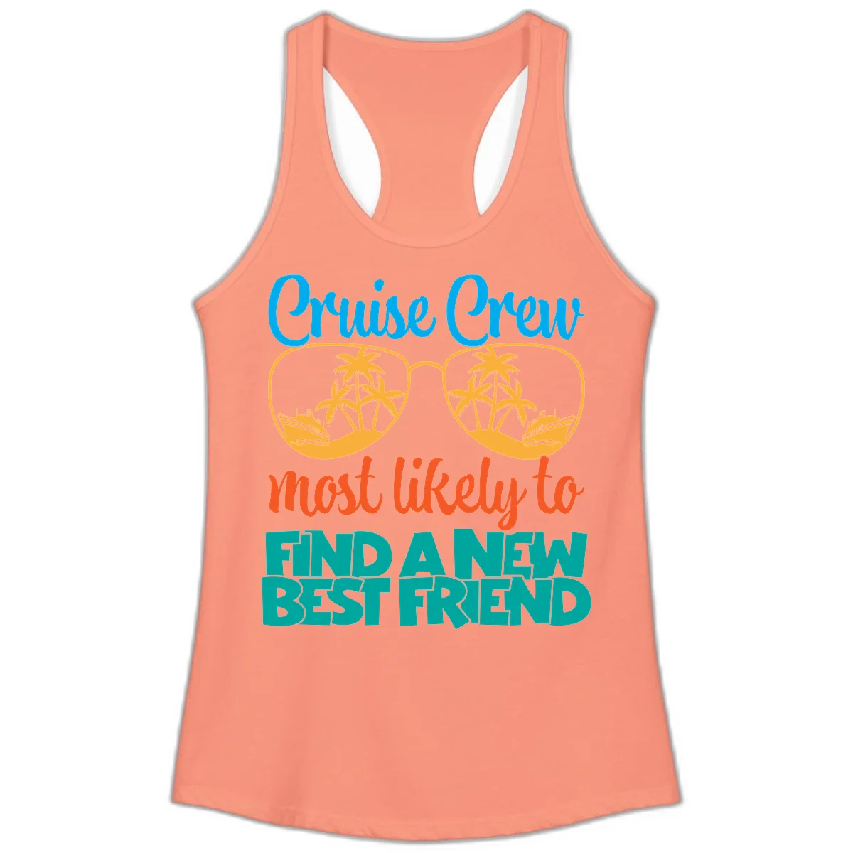 Cruise Crew Most Likely to Find a New Best Friend Ladies Tank in Solid Light Orange