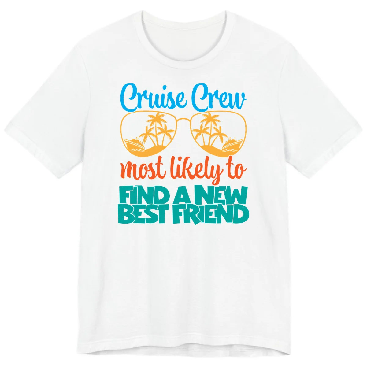 Cruise Crew Most Likely to Find a New Best Friend Premium T-Shirt in White
