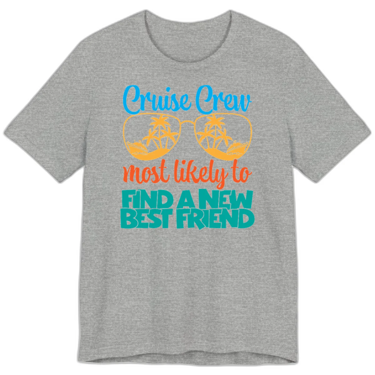 Cruise Crew Most Likely to Find a New Best Friend Premium T-Shirt in Athletic Heather