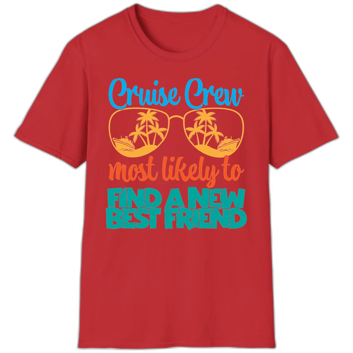Cruise Crew Most Likely to Find a New Best Friend T-Shirt in Red