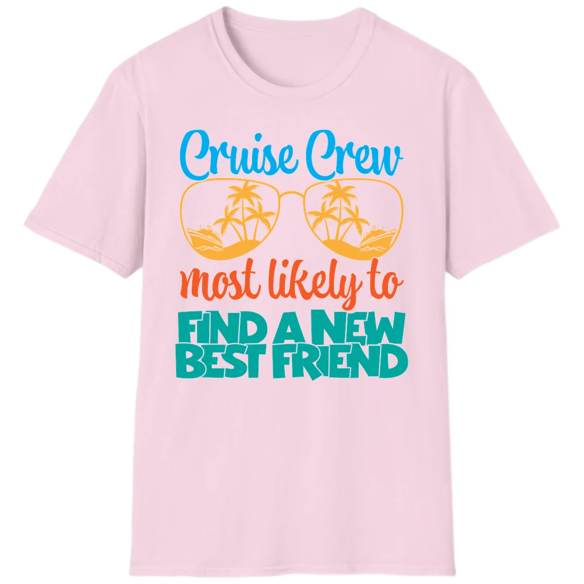 Cruise Crew Most Likely to Find a New Best Friend T-Shirt in Light Pink