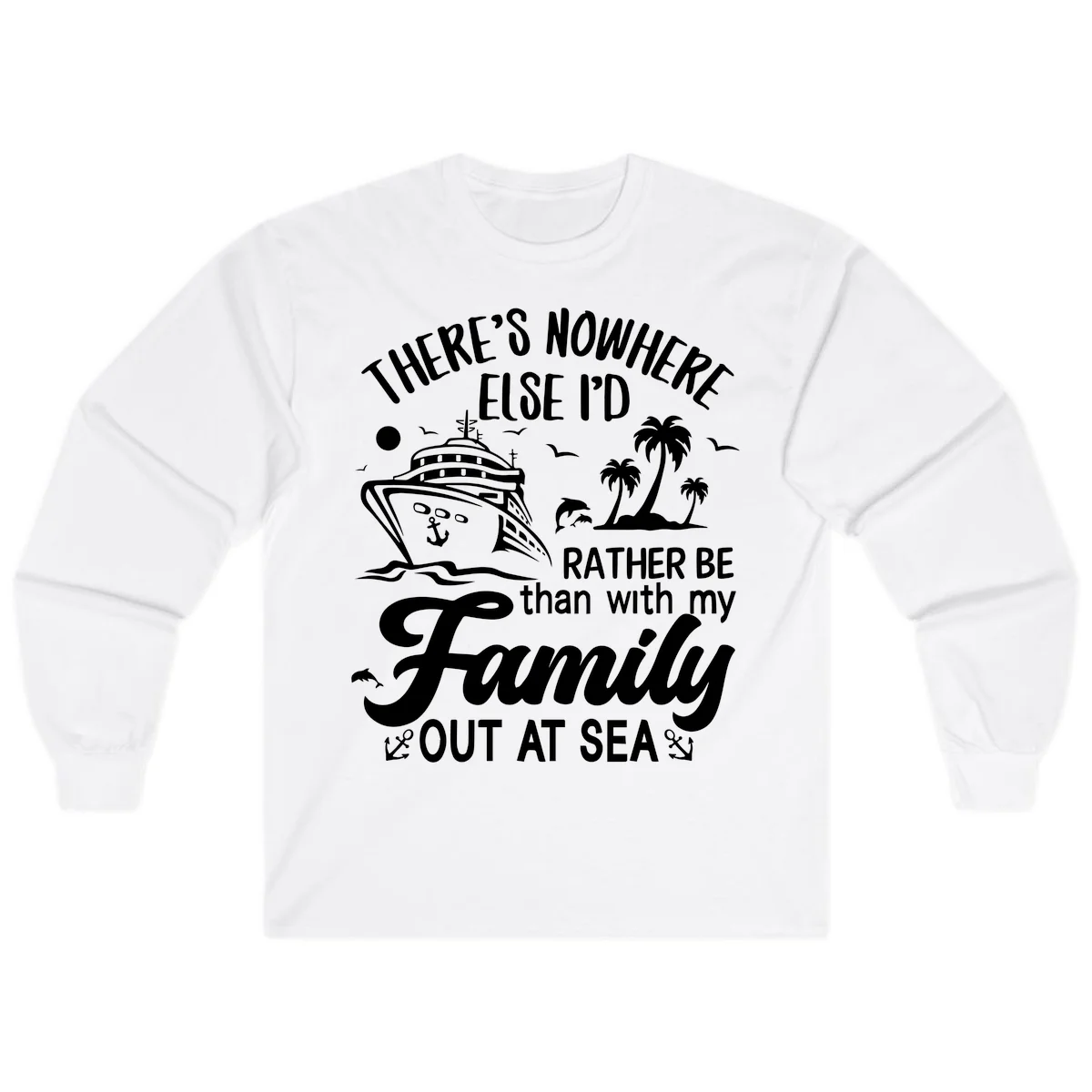 Rather Be Out At Sea Long Sleeve in White