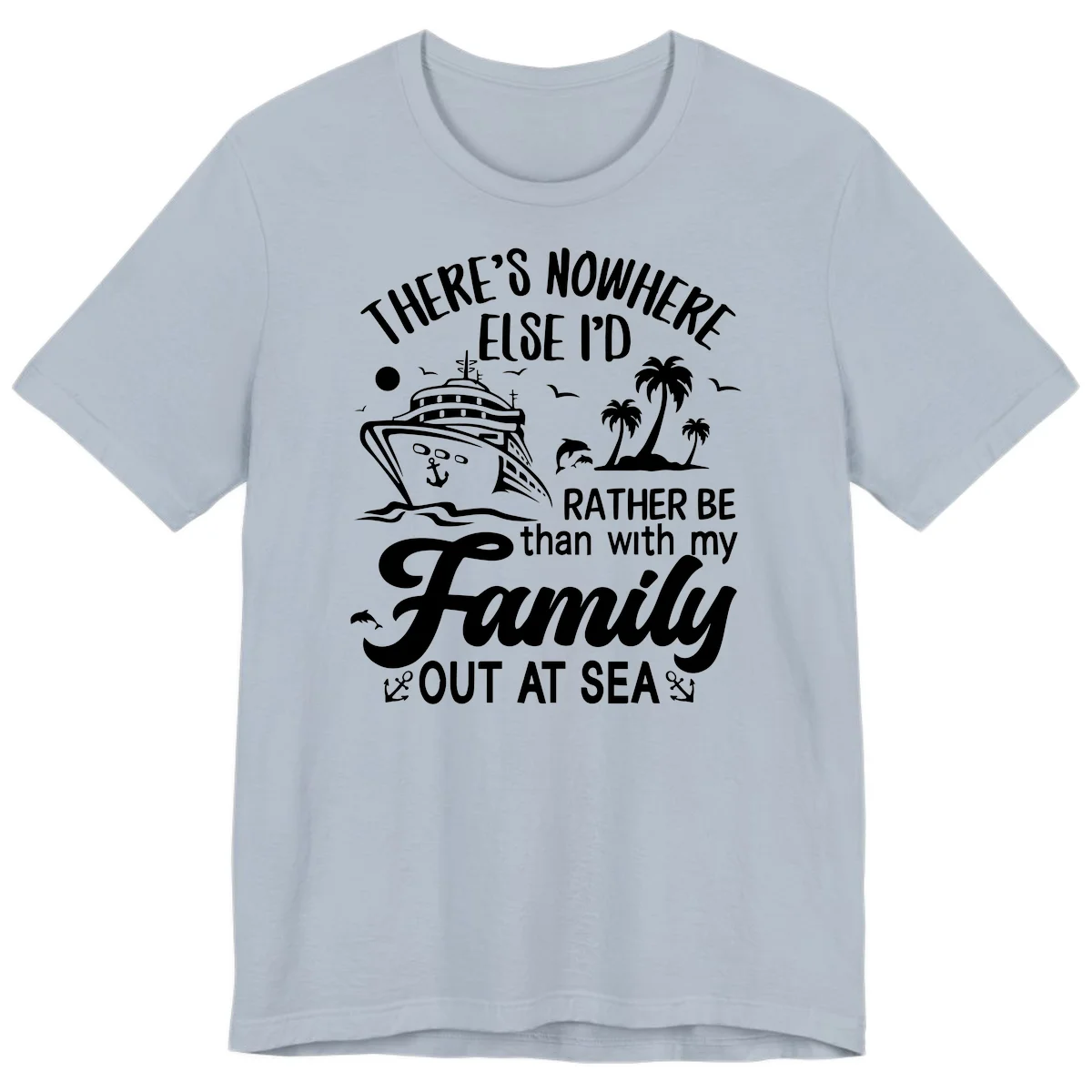 Rather Be Out At Sea Premium T-Shirt in Light Blue