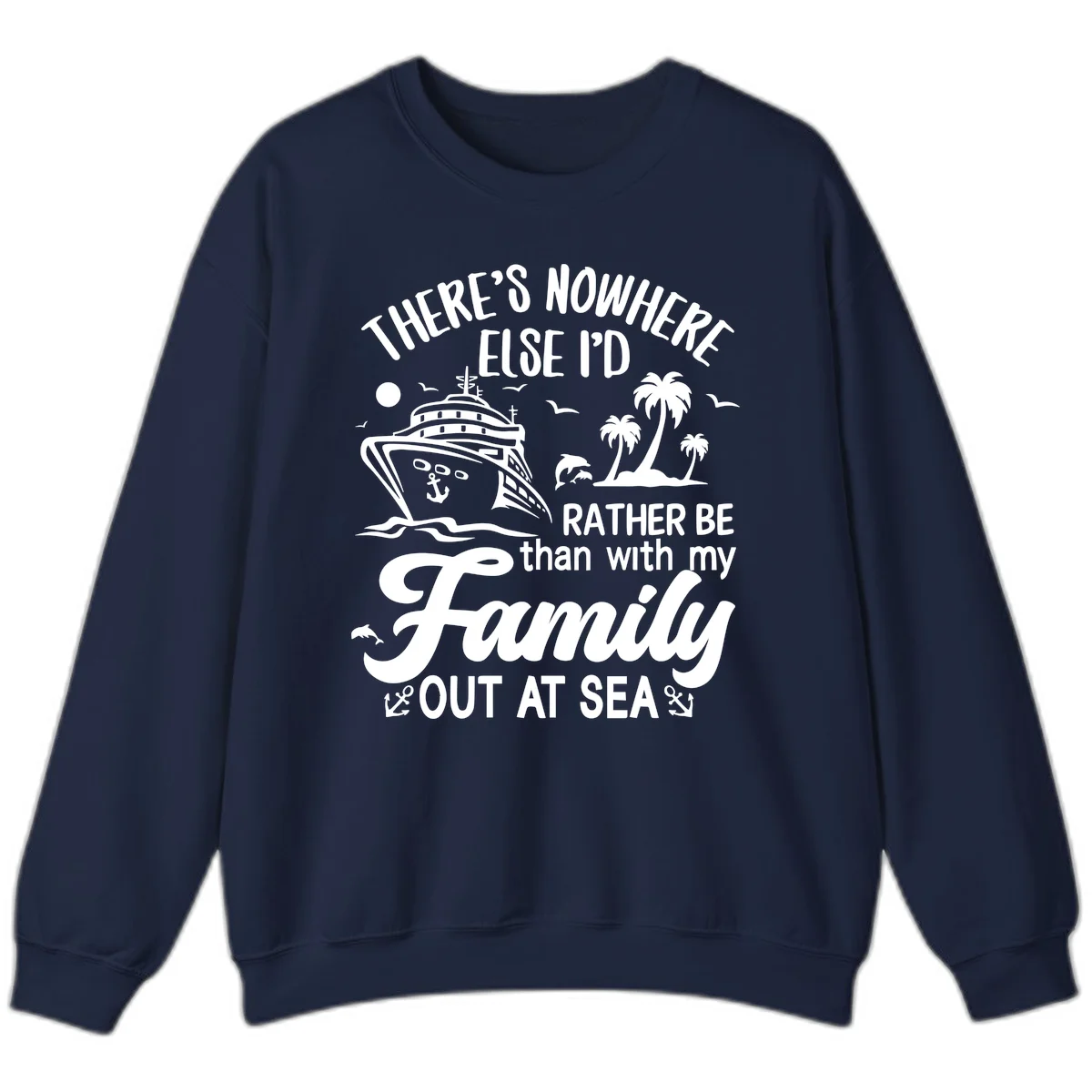 Rather Be Out At Sea Sweatshirt in Navy