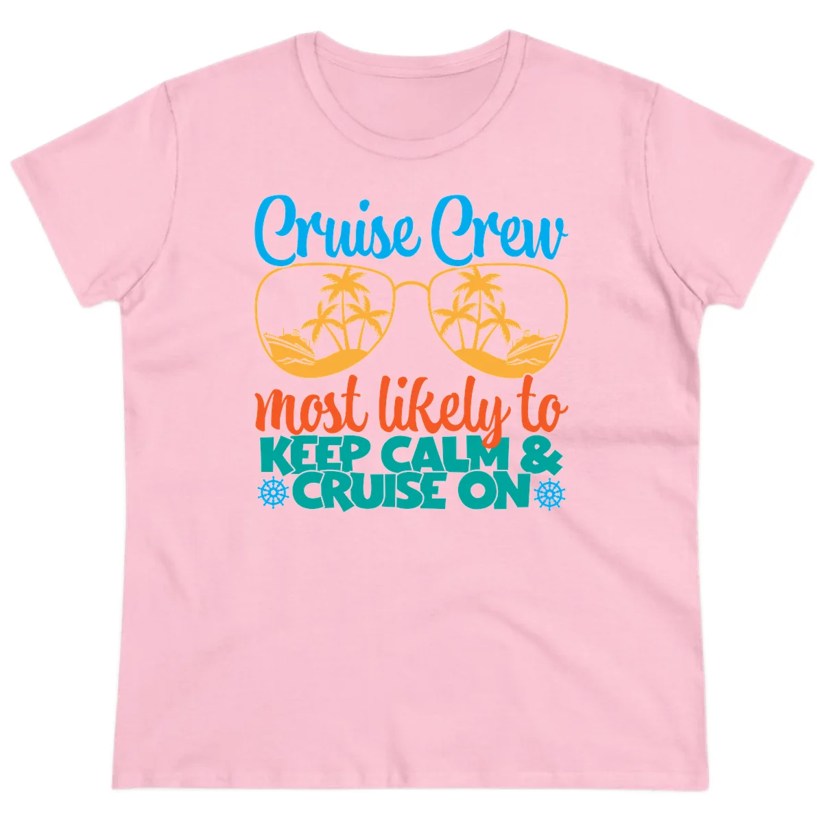 Cruise Crew Most Likely To Keep Calm Ladies Tee in Light Pink