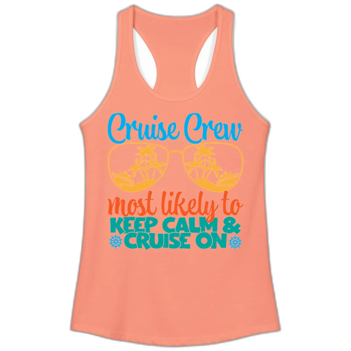 Cruise Crew Most Likely To Keep Calm Ladies Tank in Solid Light Orange