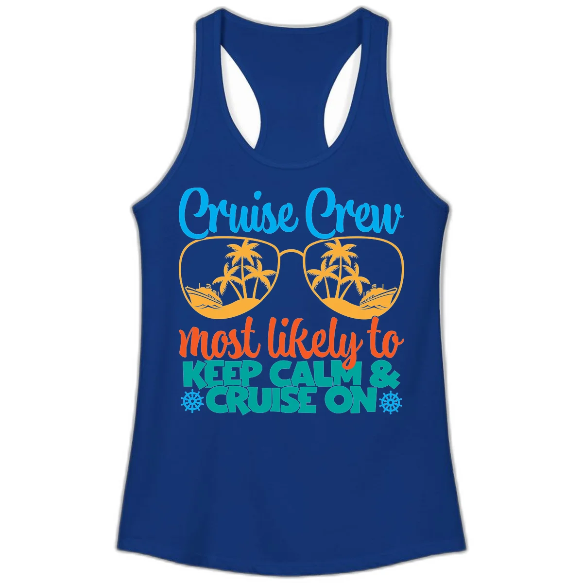 Cruise Crew Most Likely To Keep Calm Ladies Tank in Solid Royal
