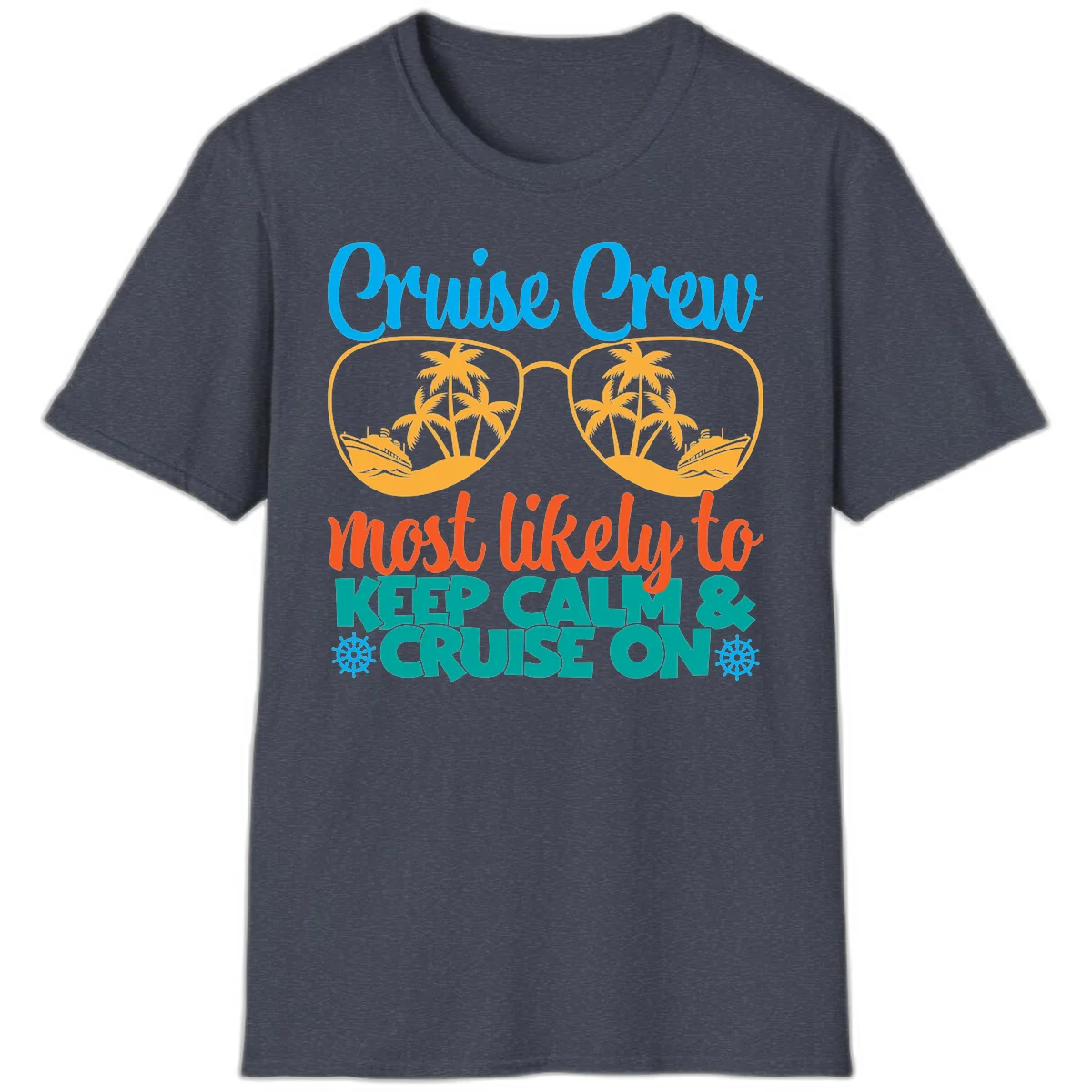 Cruise Crew Most Likely To Keep Calm T-Shirt in Heather Navy
