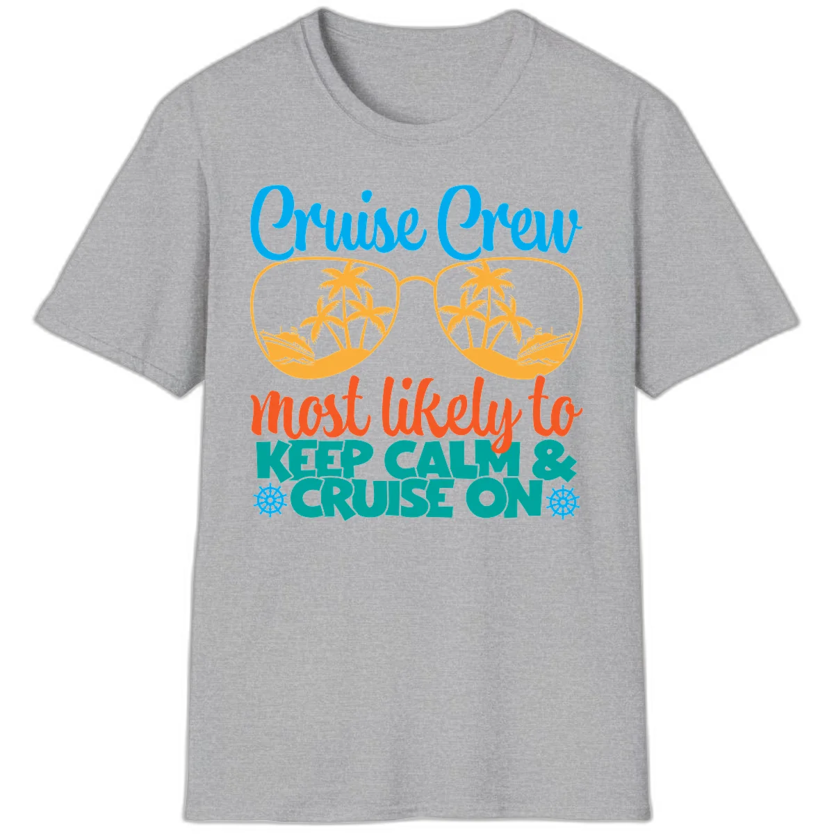 Cruise Crew Most Likely To Keep Calm T-Shirt in Sport Grey
