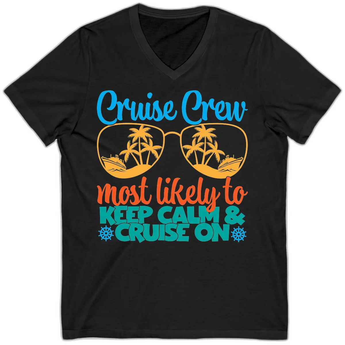 Cruise Crew Most Likely To Keep Calm V-Neck in Black