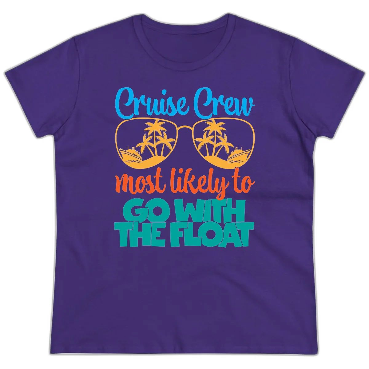 Cruise Crew Most Likely To Go With The Float Ladies Tee in Purple