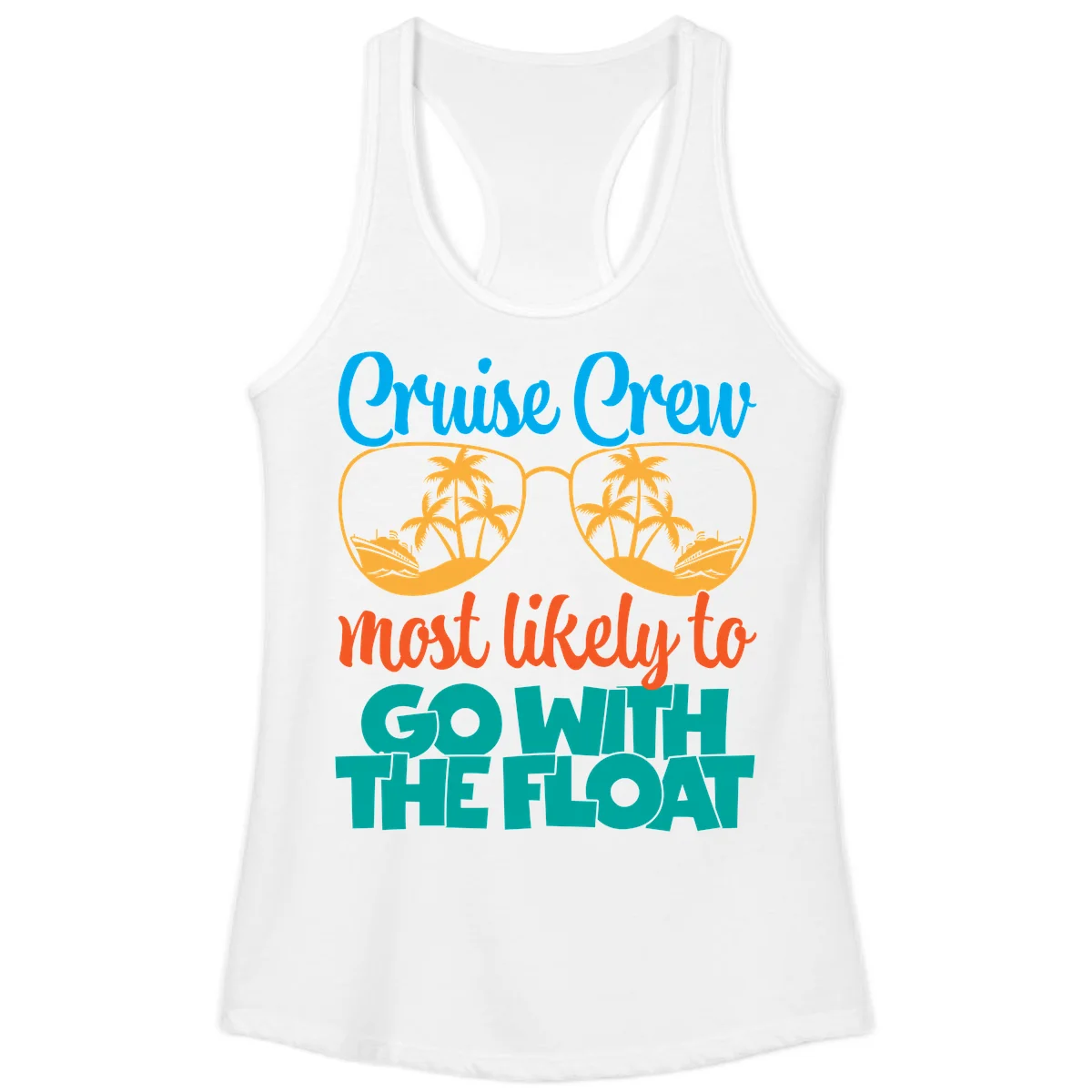Cruise Crew Most Likely To Go With The Float Ladies Tank in White