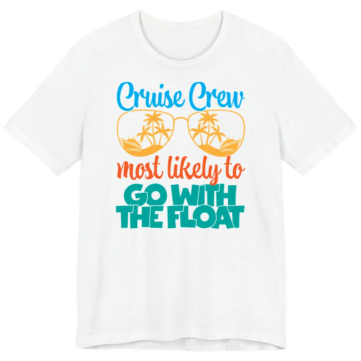 Cruise Crew Most Likely To Go With The Float Premium T-Shirt in White