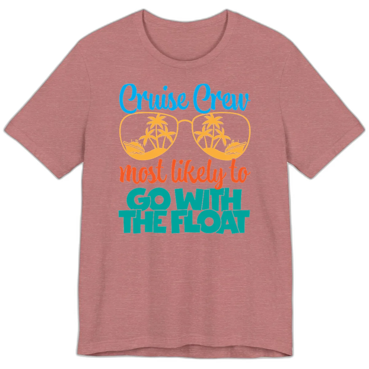 Cruise Crew Most Likely To Go With The Float Premium T-Shirt in Heather Mauve