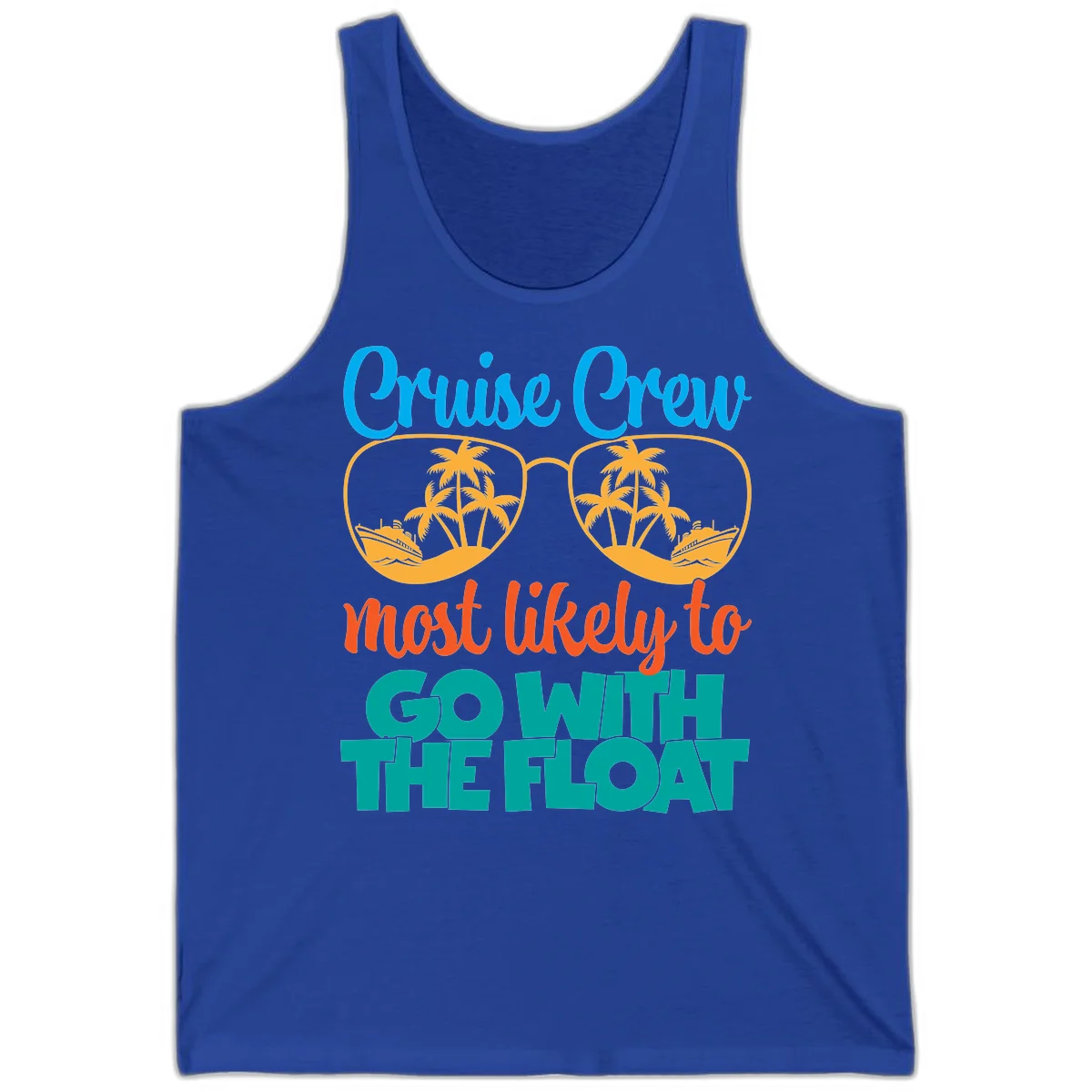 Cruise Crew Most Likely To Go With The Float Tank in True Royal