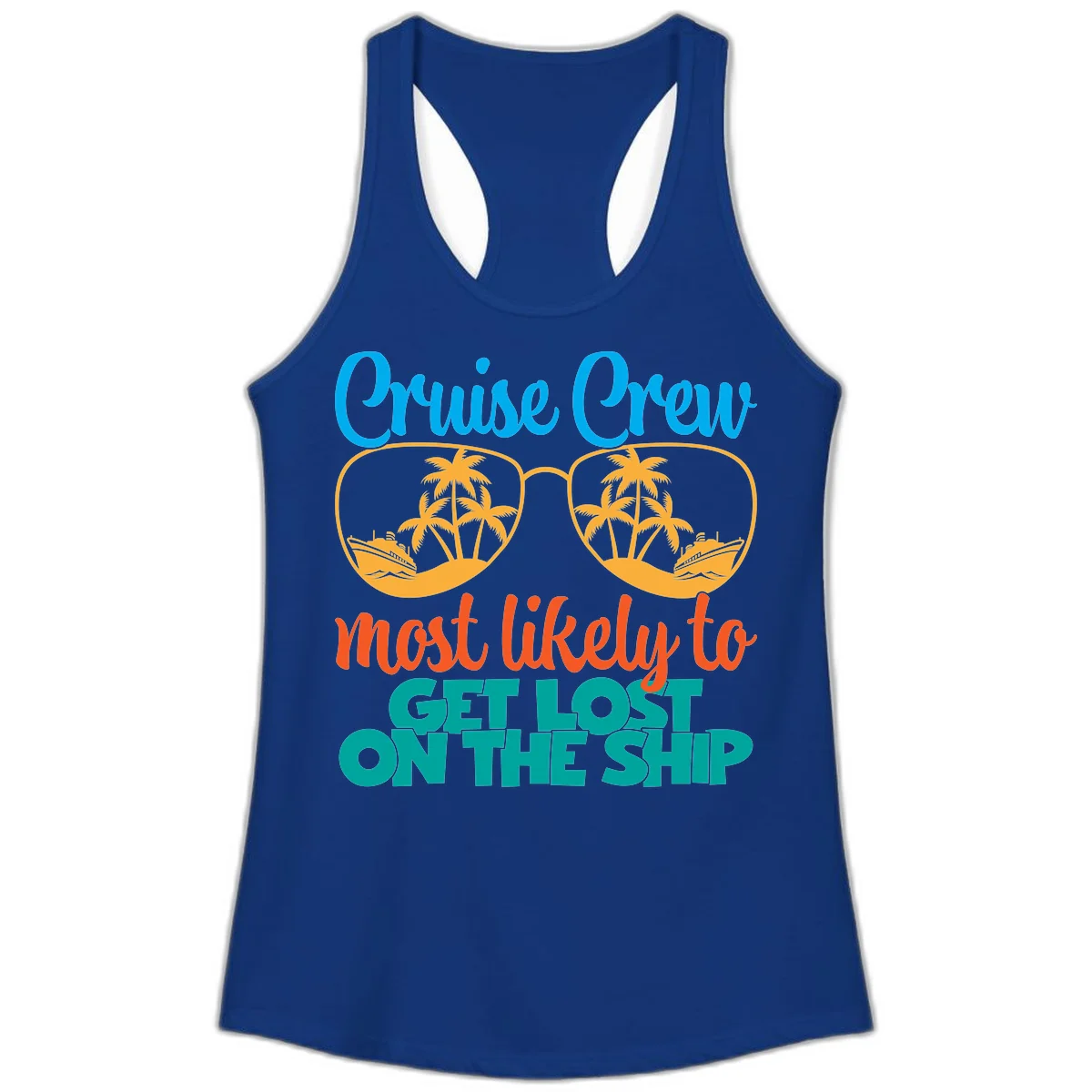 Cruise Crew Most Likely To Get Lost On The Ship Ladies Tank in Solid Royal