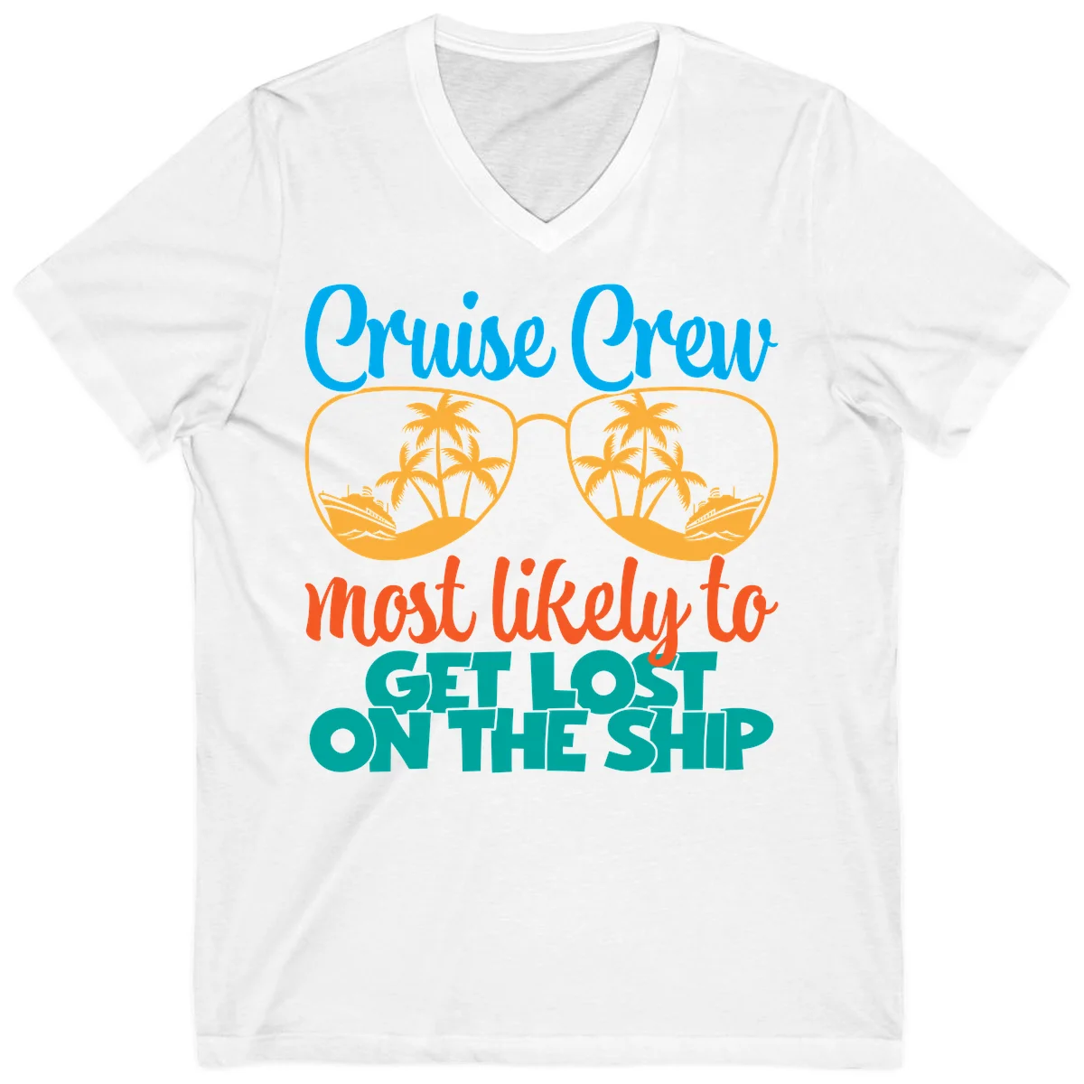 Cruise Crew Most Likely To Get Lost On The Ship V-Neck in White