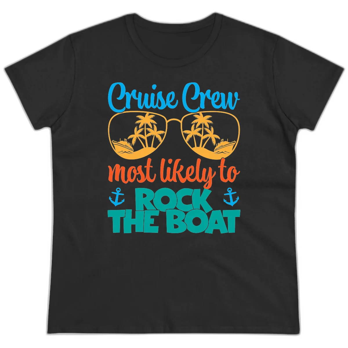Cruise Crew Most Likely To Rock The Boat Ladies Tee in Black