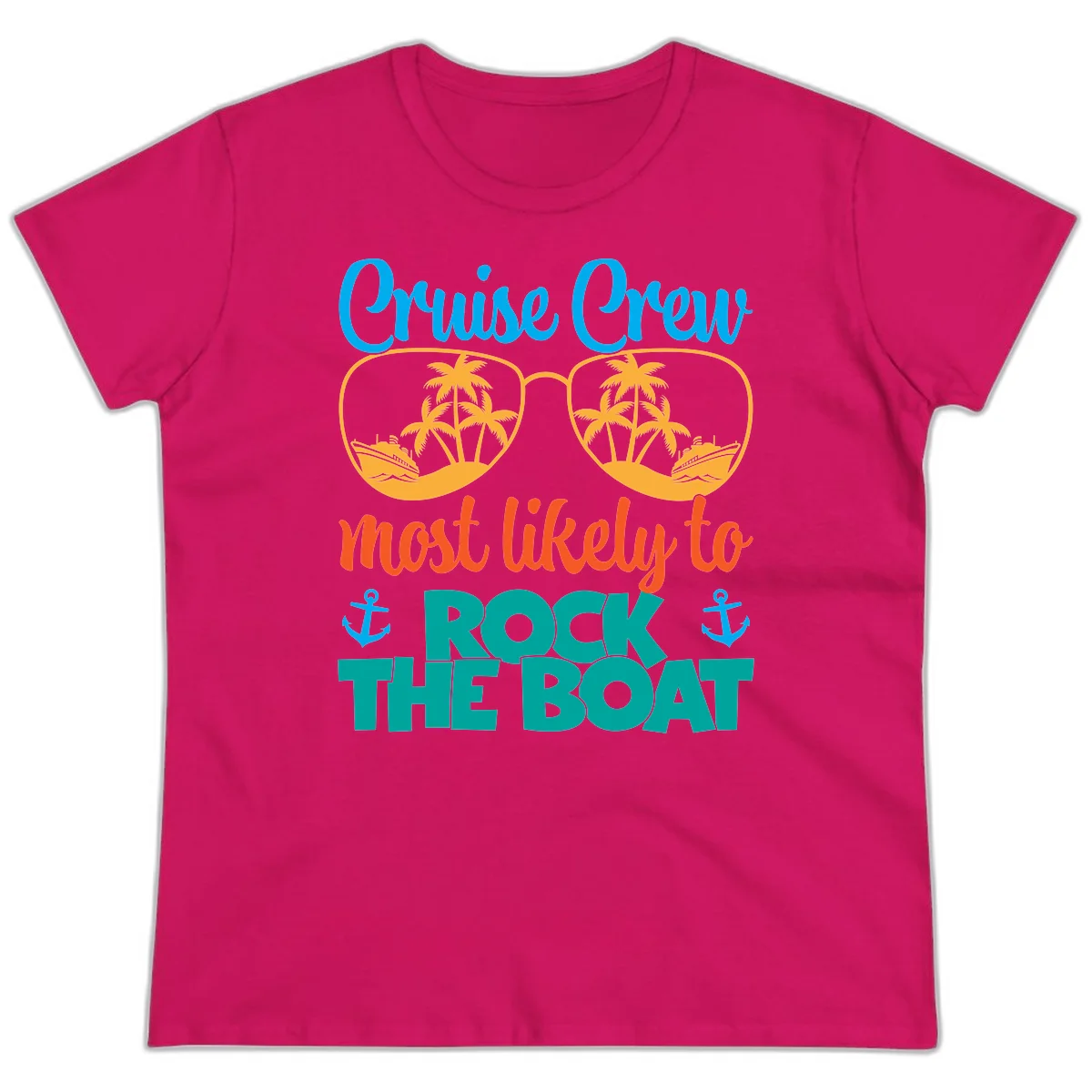 Cruise Crew Most Likely To Rock The Boat Ladies Tee in Heliconia