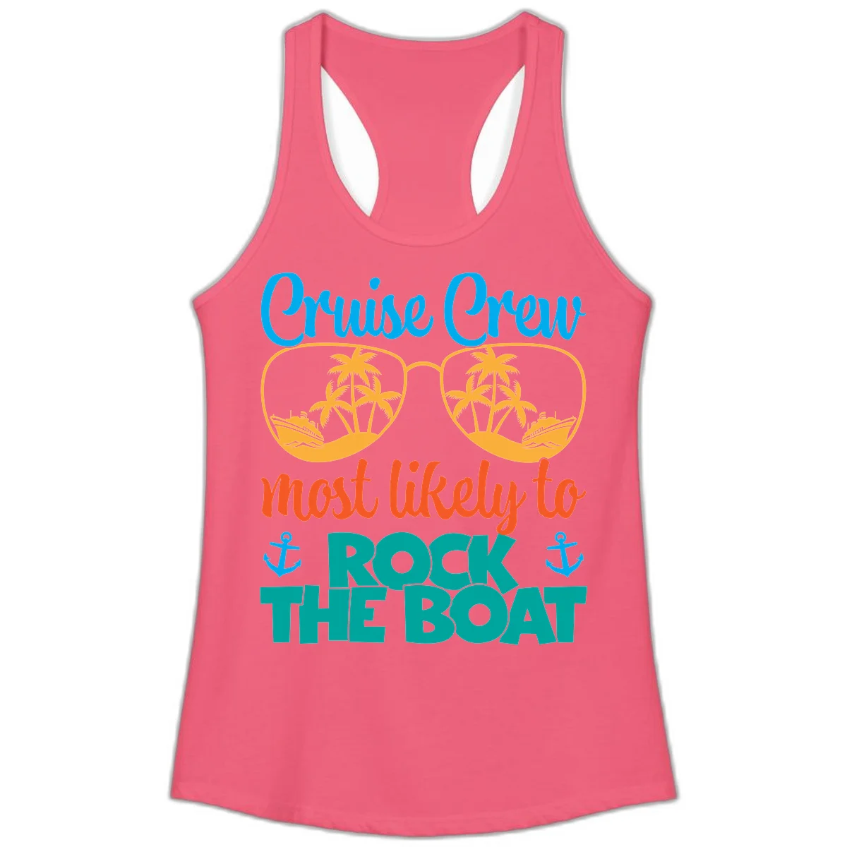 Cruise Crew Most Likely To Rock The Boat Ladies Tank in Hot Pink