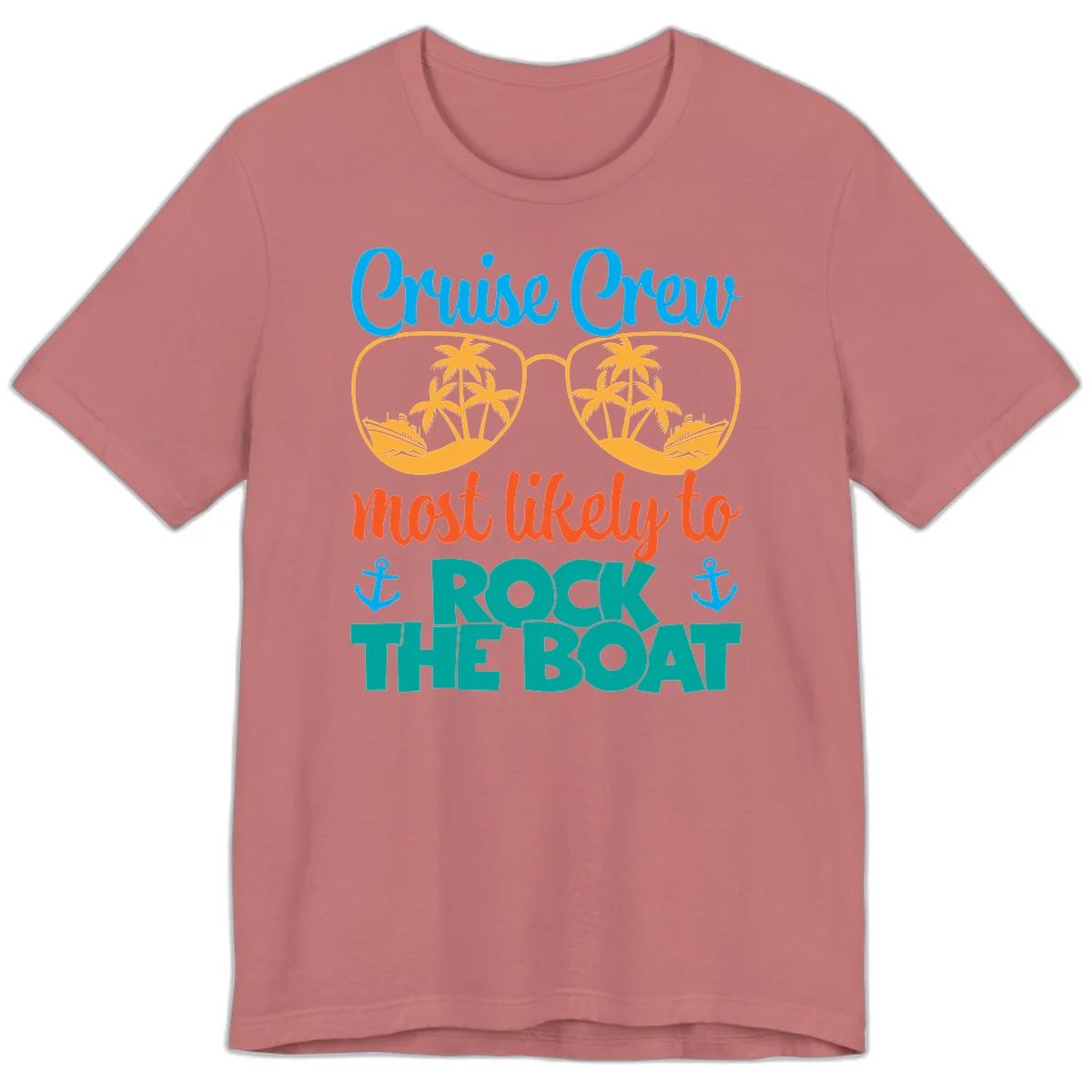 Cruise Crew Most Likely To Rock The Boat Premium T-Shirt in Mauve