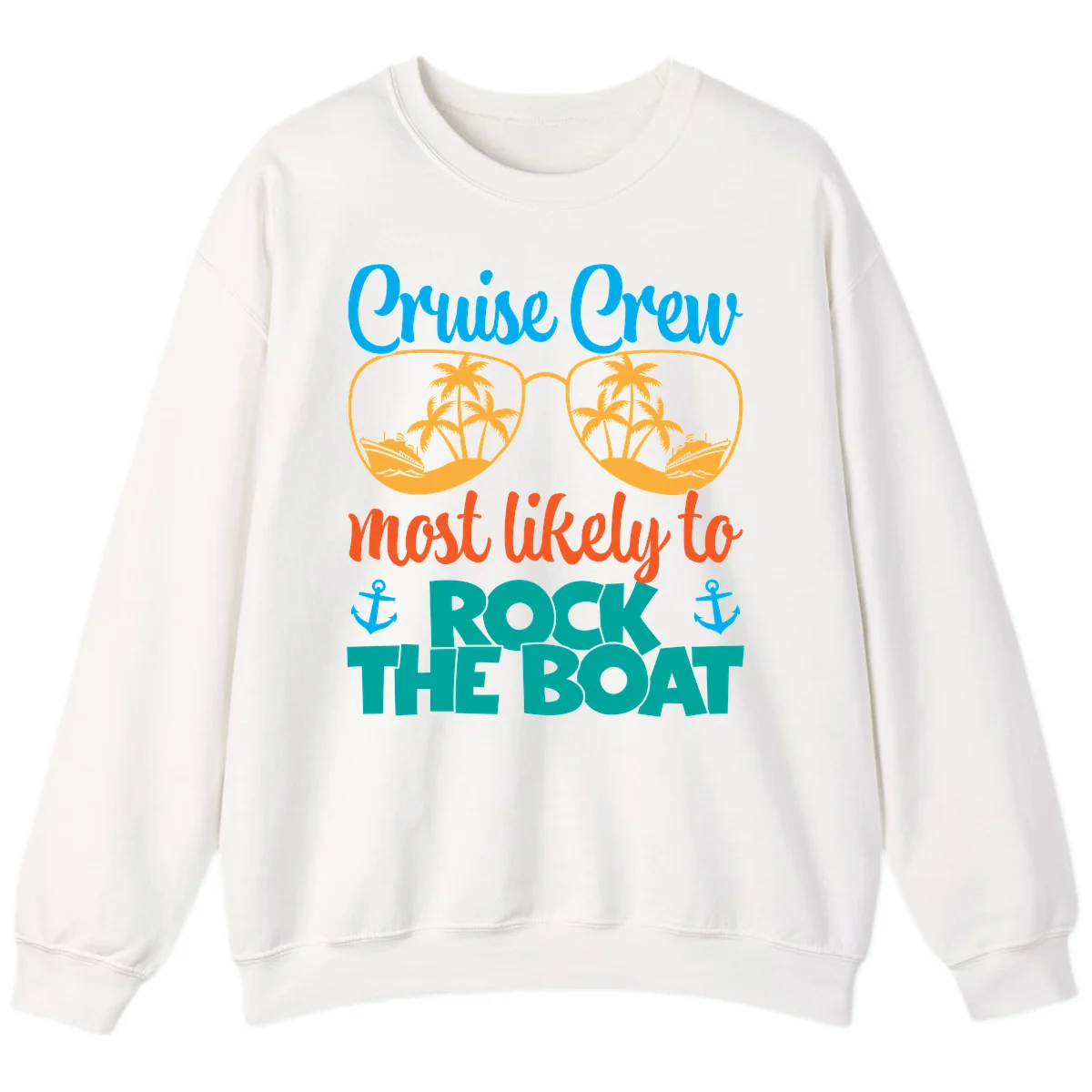 Cruise Crew Most Likely To Rock The Boat Sweatshirt in White