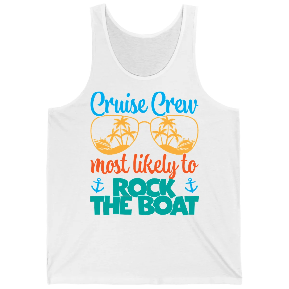 Cruise Crew Most Likely To Rock The Boat Tank in White