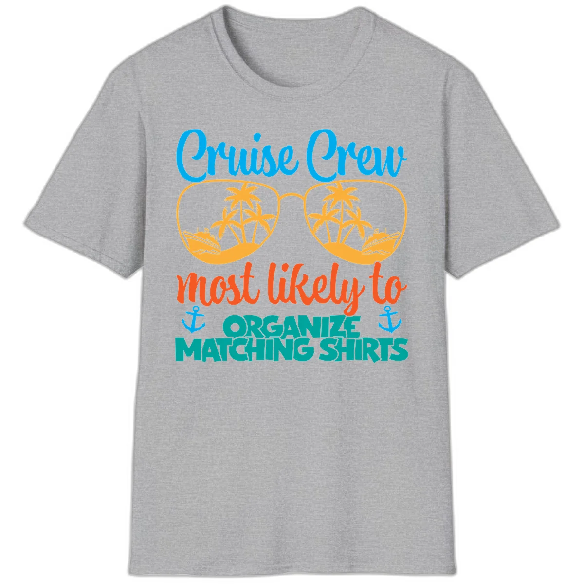Cruise Crew Most Likely To Organize Matching Shirts T-Shirt in Sport Grey