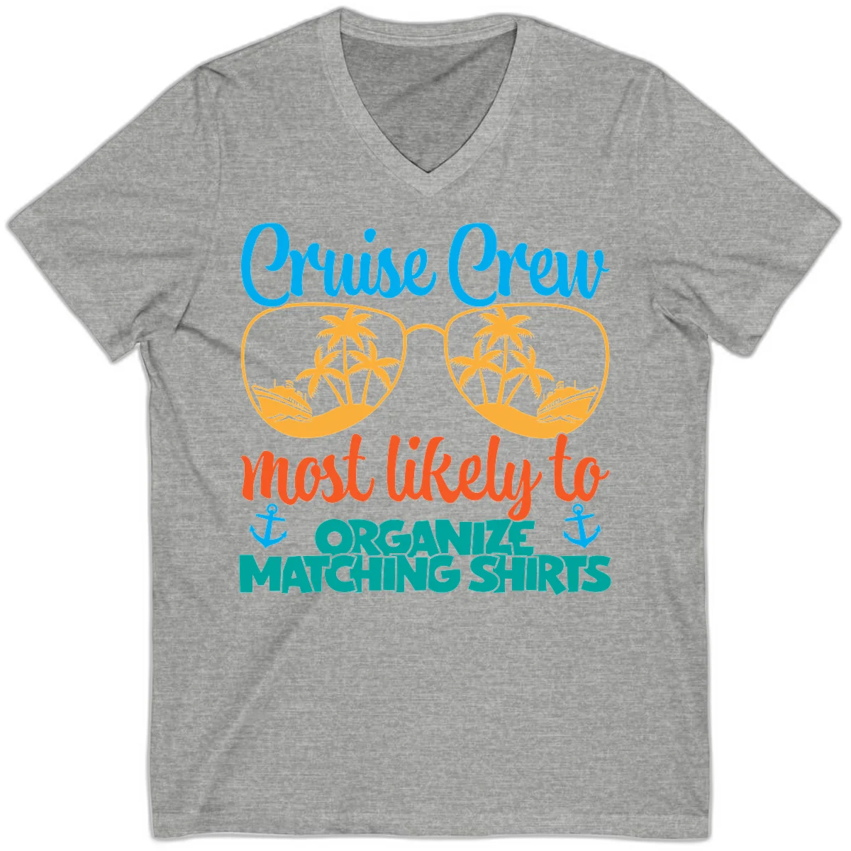 Cruise Crew Most Likely To Organize Matching Shirts V-Neck in Athletic Heather
